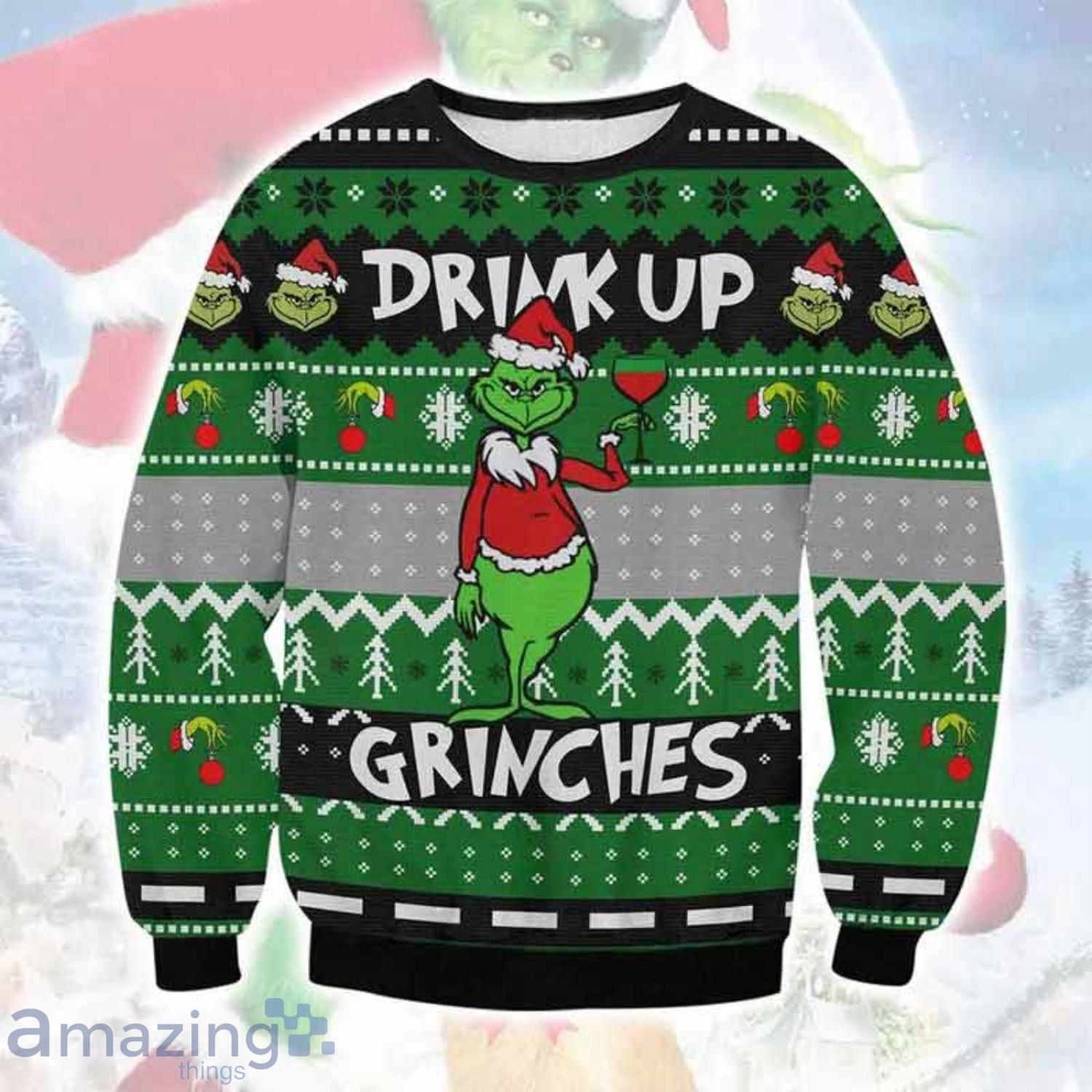Drink Up Grinches Ugly Sweater Product Photo 1