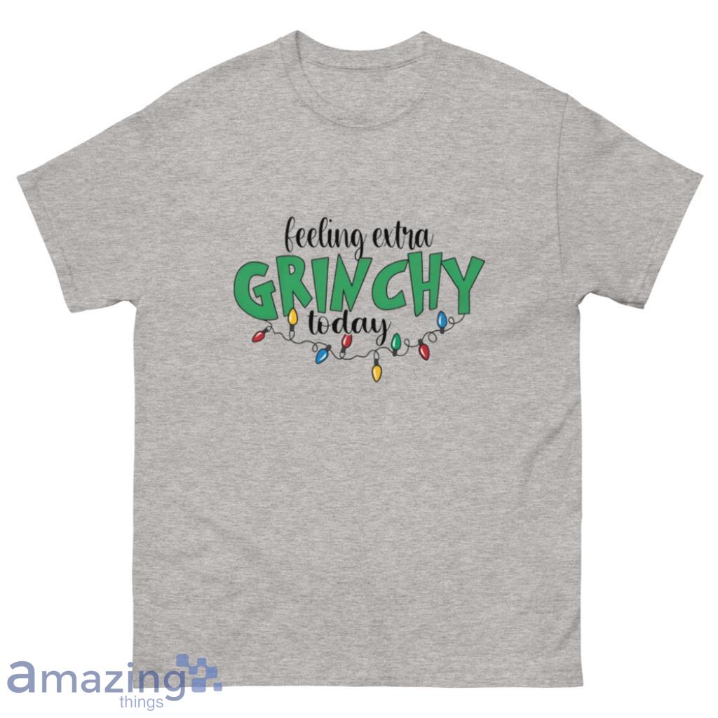 Feeling Extra Grinchy Today Christmas Shirt - 500 Men’s Classic Tee Gildan Feeling Extra Grinchy Today Christmas Shirt - 500 Men’s Classic Tee Gildan
