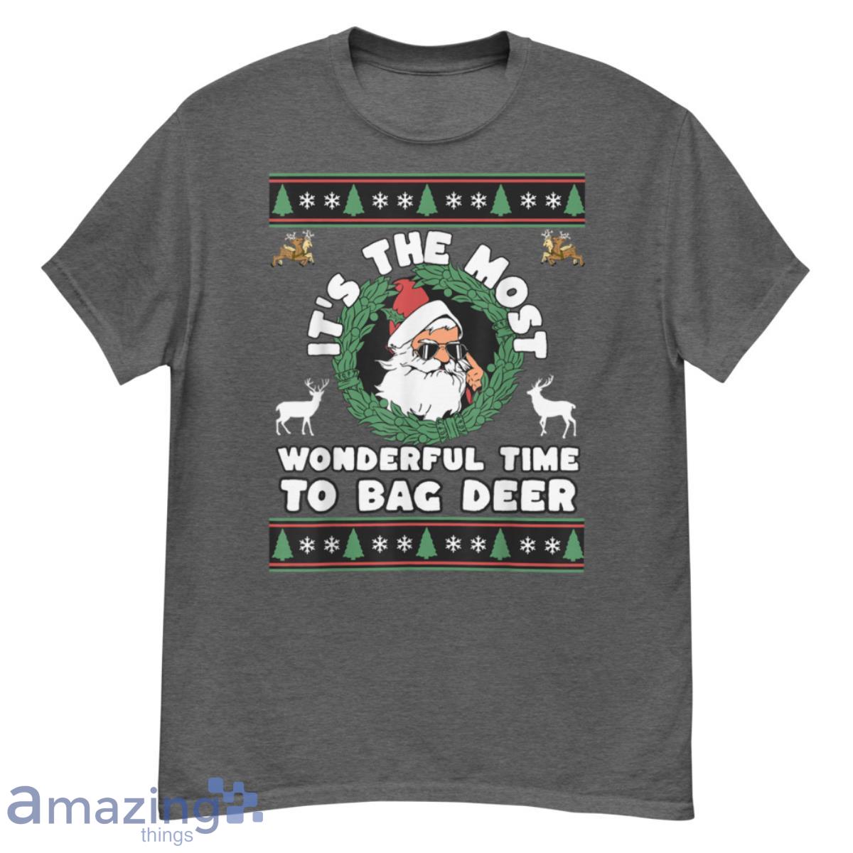 Funny Christmas Deer Hunting Bag Deer Shirt - G500 Men’s Classic T-Shirt-1
