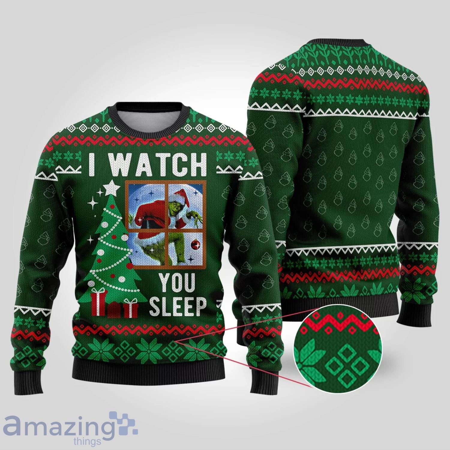 Funny Santa Grinch Grinch I Watch You Sleep Ugly Christmas Sweater Product Photo 1