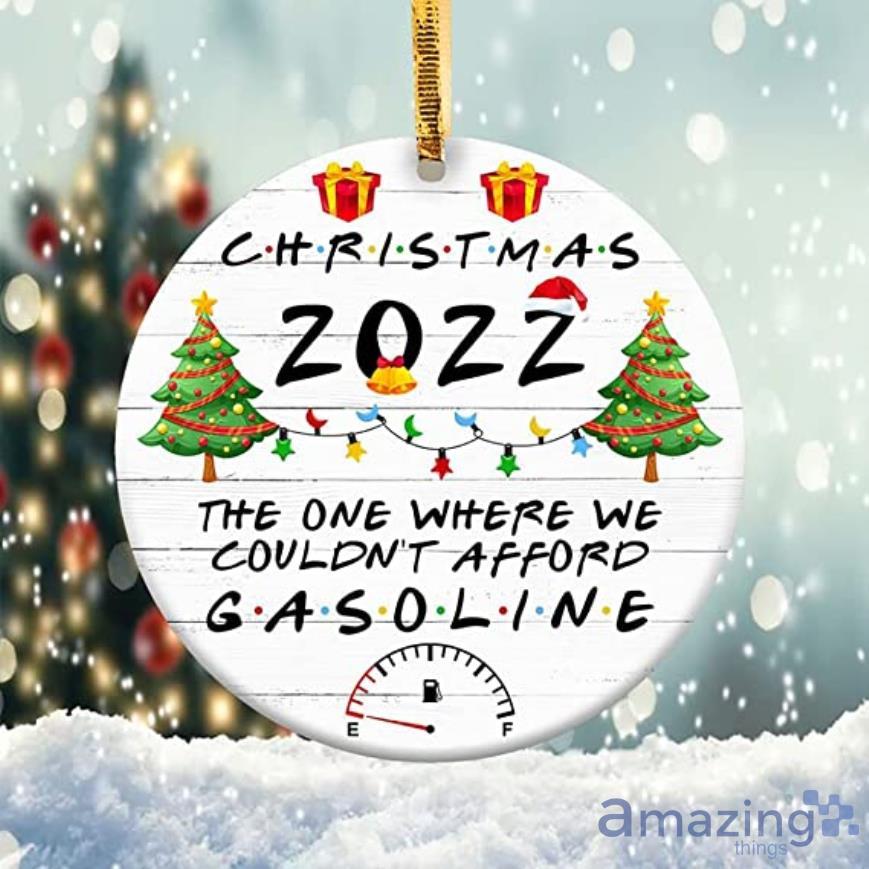 Gasoline Ornament 2022 Gas Christmas Ornament Year In Review 2022 Ornament Product Photo 1