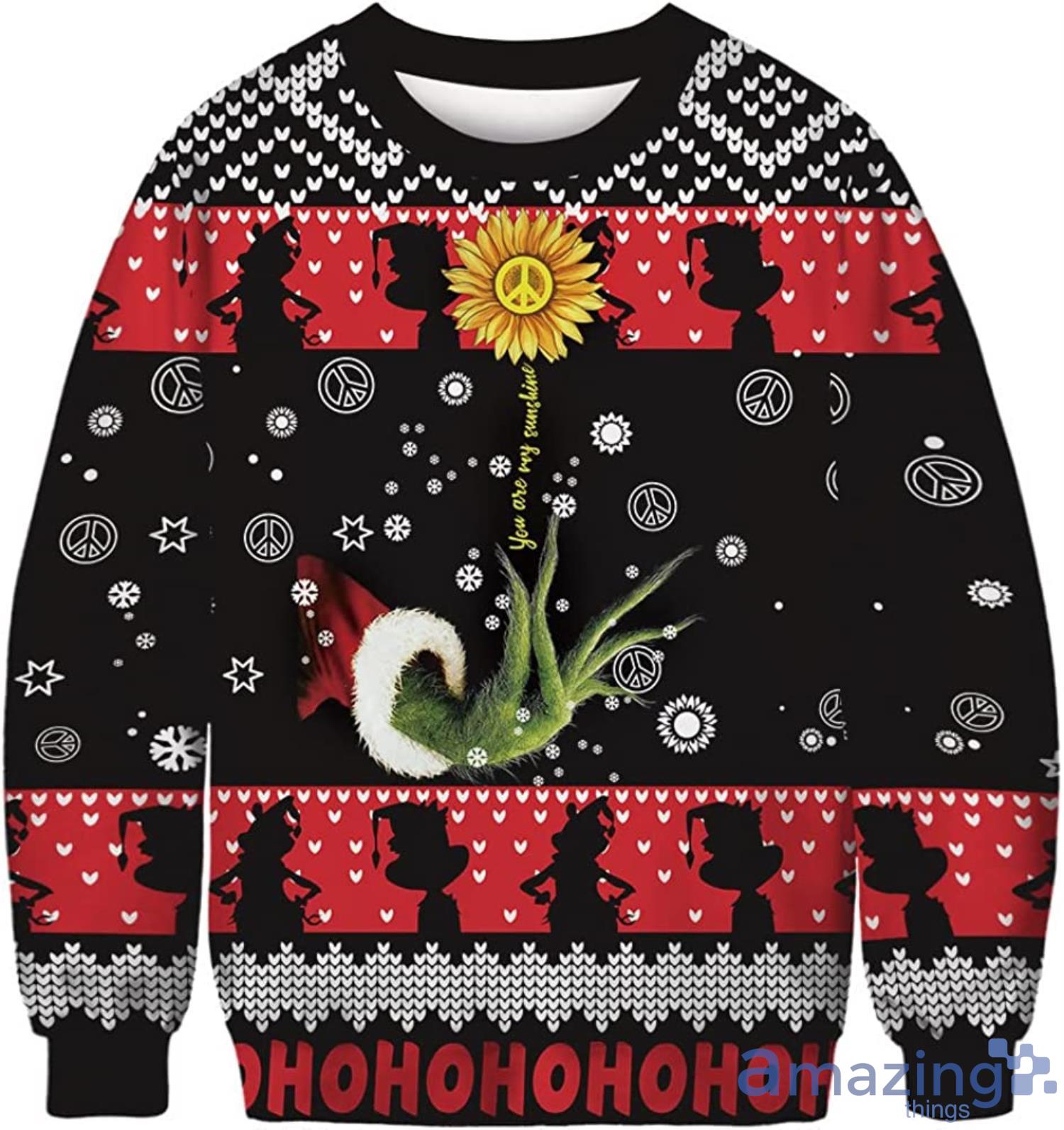 Grinch You Are My Sunshine Christmas Gift Ugly Christmas Sweater Product Photo 1
