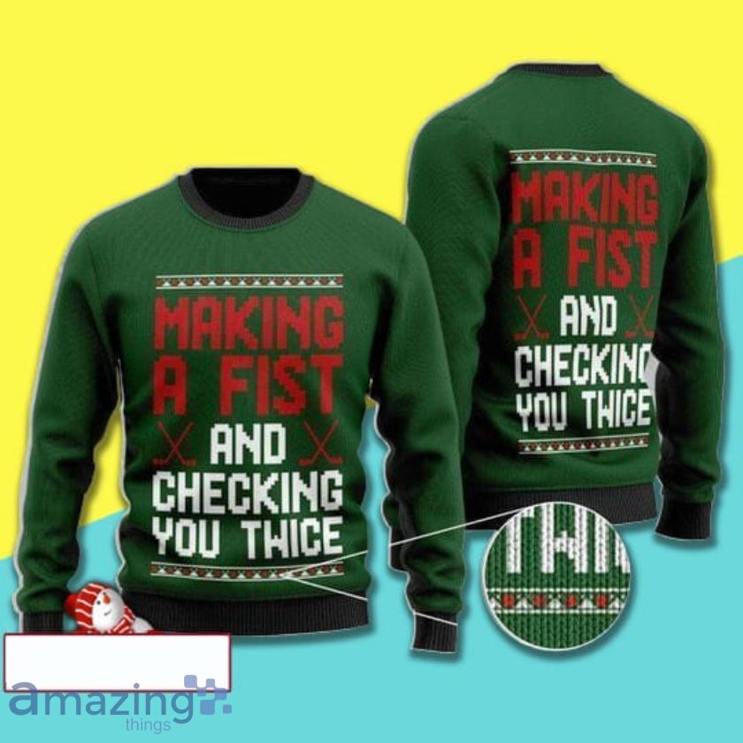 Hockey Making A Fist And Checking Your Twice Special Pattern Full Print Ugly Christmas Sweater Product Photo 1