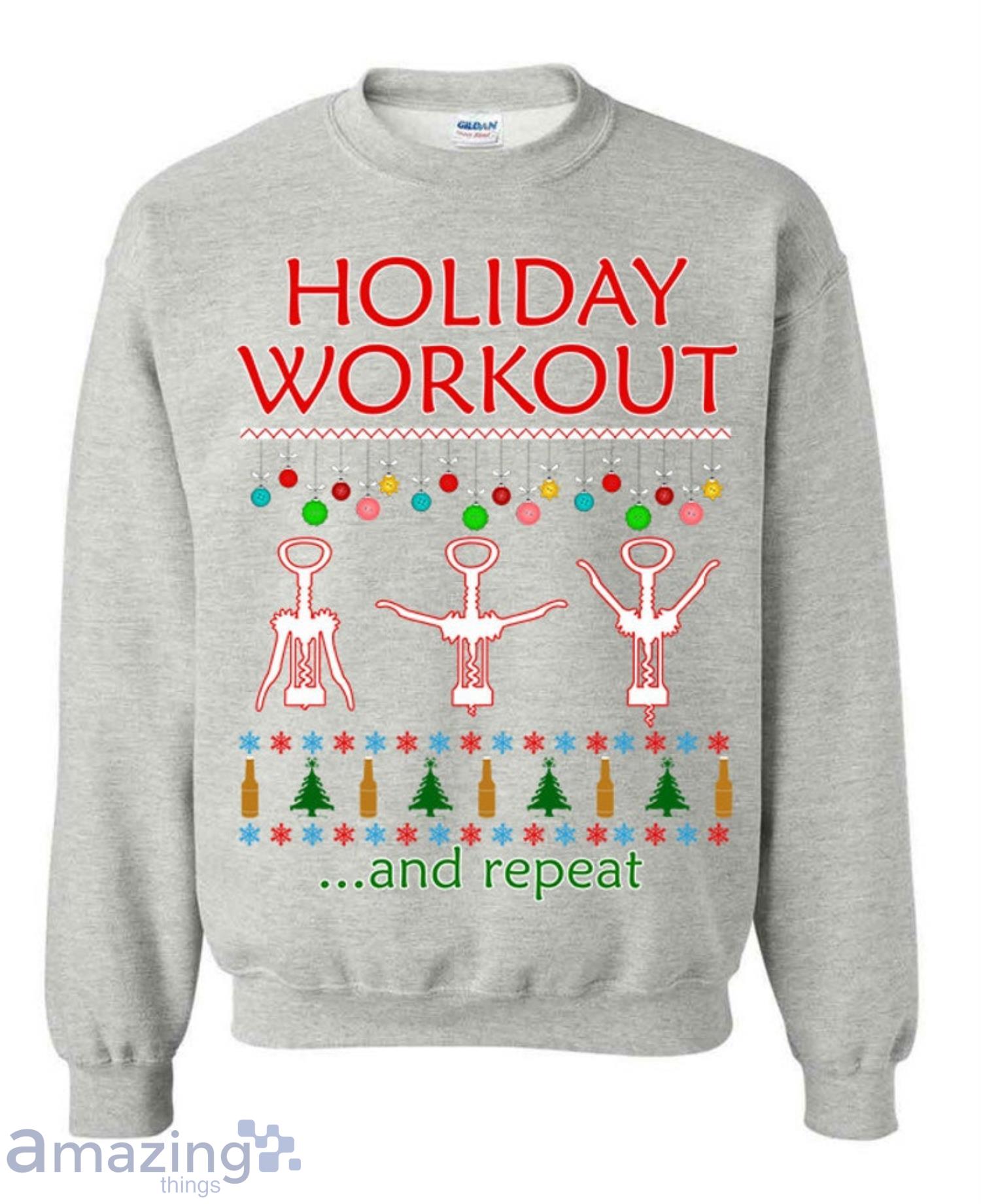 Holiday Workout Drink and Repeat Christmas Sweatshirt Product Photo 1