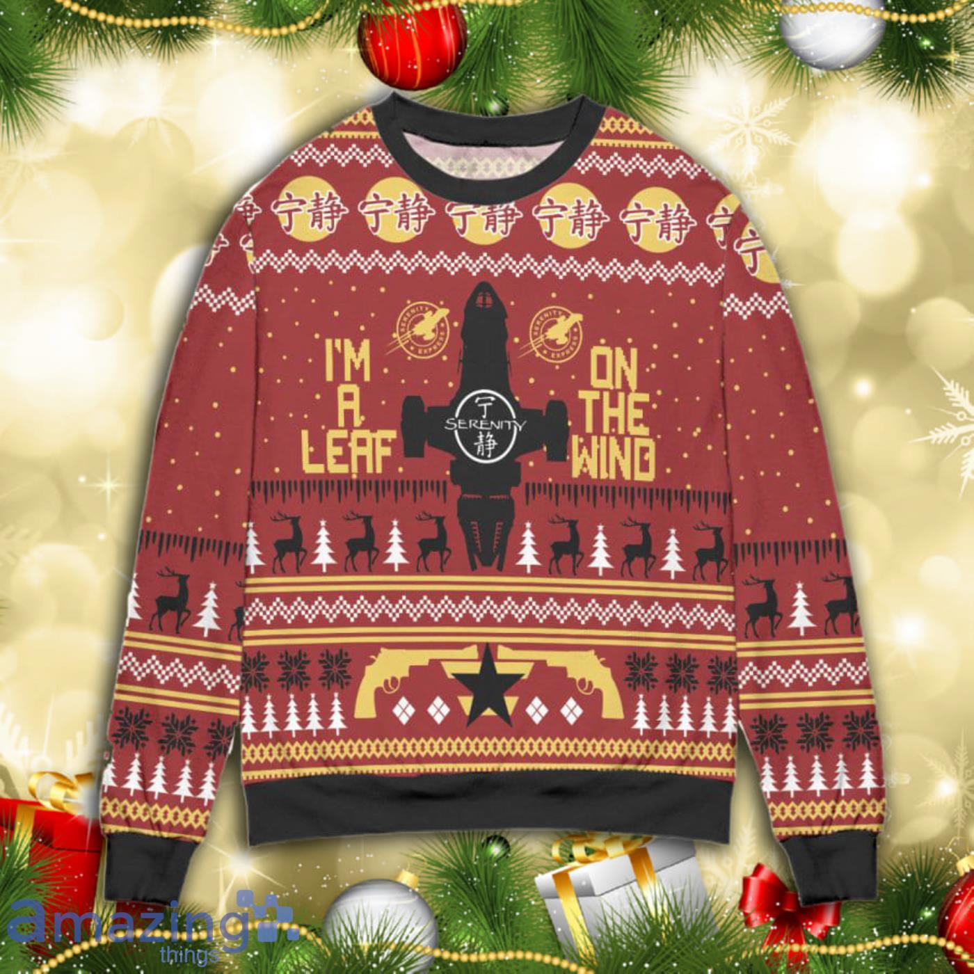 Im A Leaf On The Wind Serenity 3D Full Print Christmas Ugly Sweater Product Photo 1