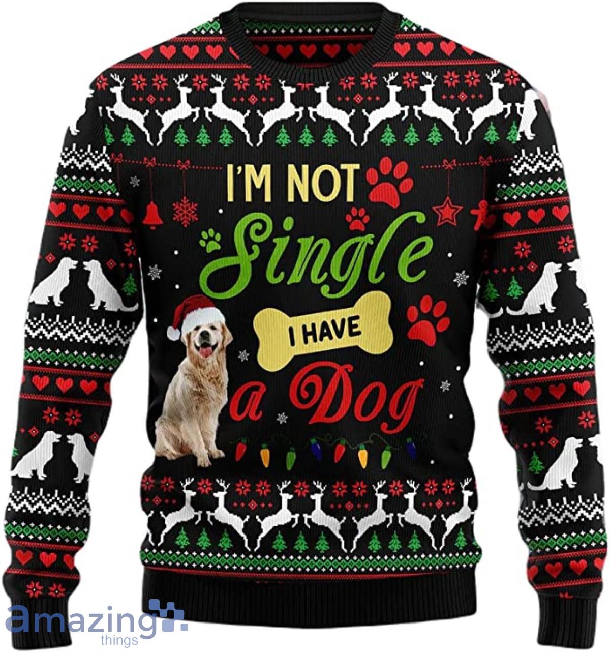 I’m Not Single I Have A Golden Dog Christmas Sweater Product Photo 1