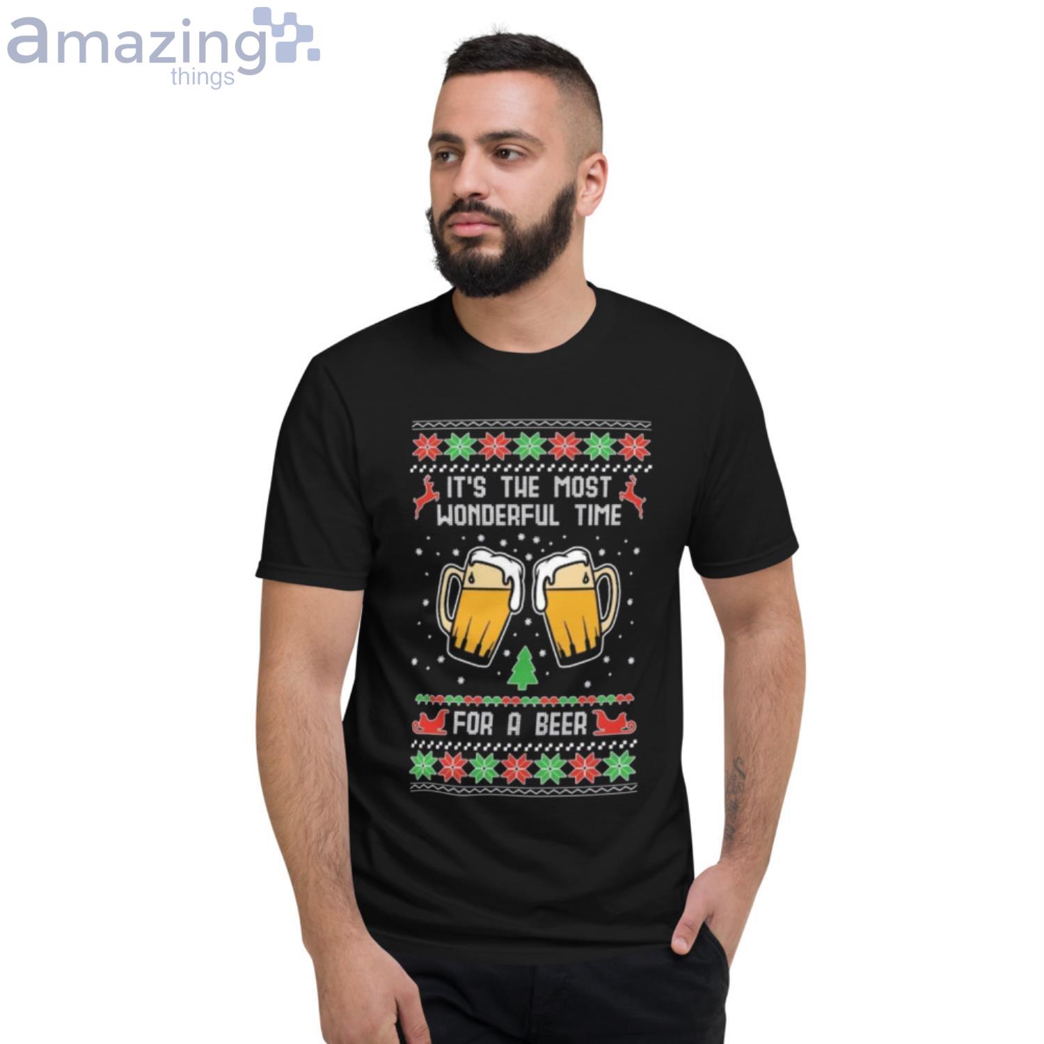 It's The Most Wonderful Time For A Beer Christmas Shirt image It's The Most Wonderful Time For A Beer Christmas Shirt