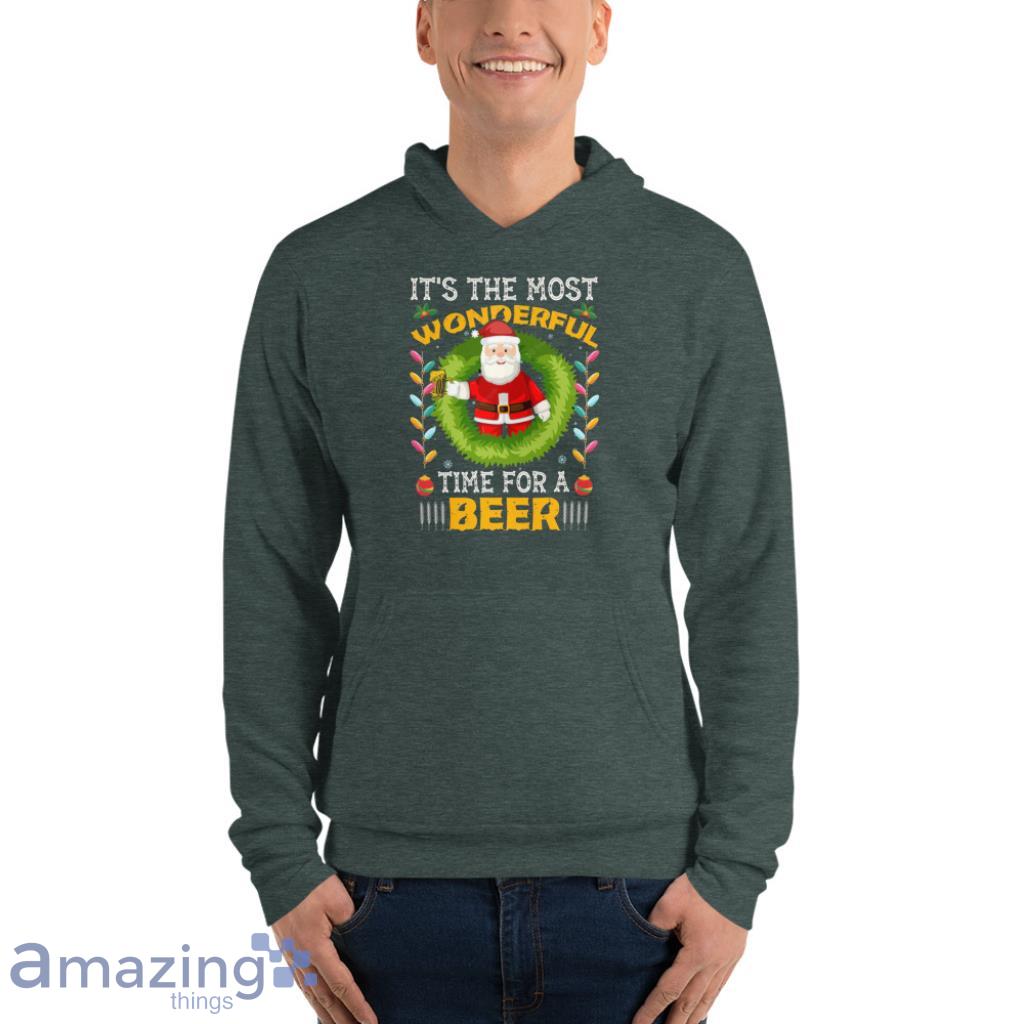 It's The Most Wonderful Time For A Beer Christmas Shirt image Its The Most Wonderful Time For A Beer Christmas Shirt - Unisex Fleece Pullover Hoodie-1