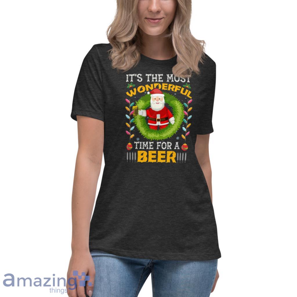 It's The Most Wonderful Time For A Beer Christmas Shirt image Its The Most Wonderful Time For A Beer Christmas Shirt - Womens Relaxed Short Sleeve Jersey Tee-1