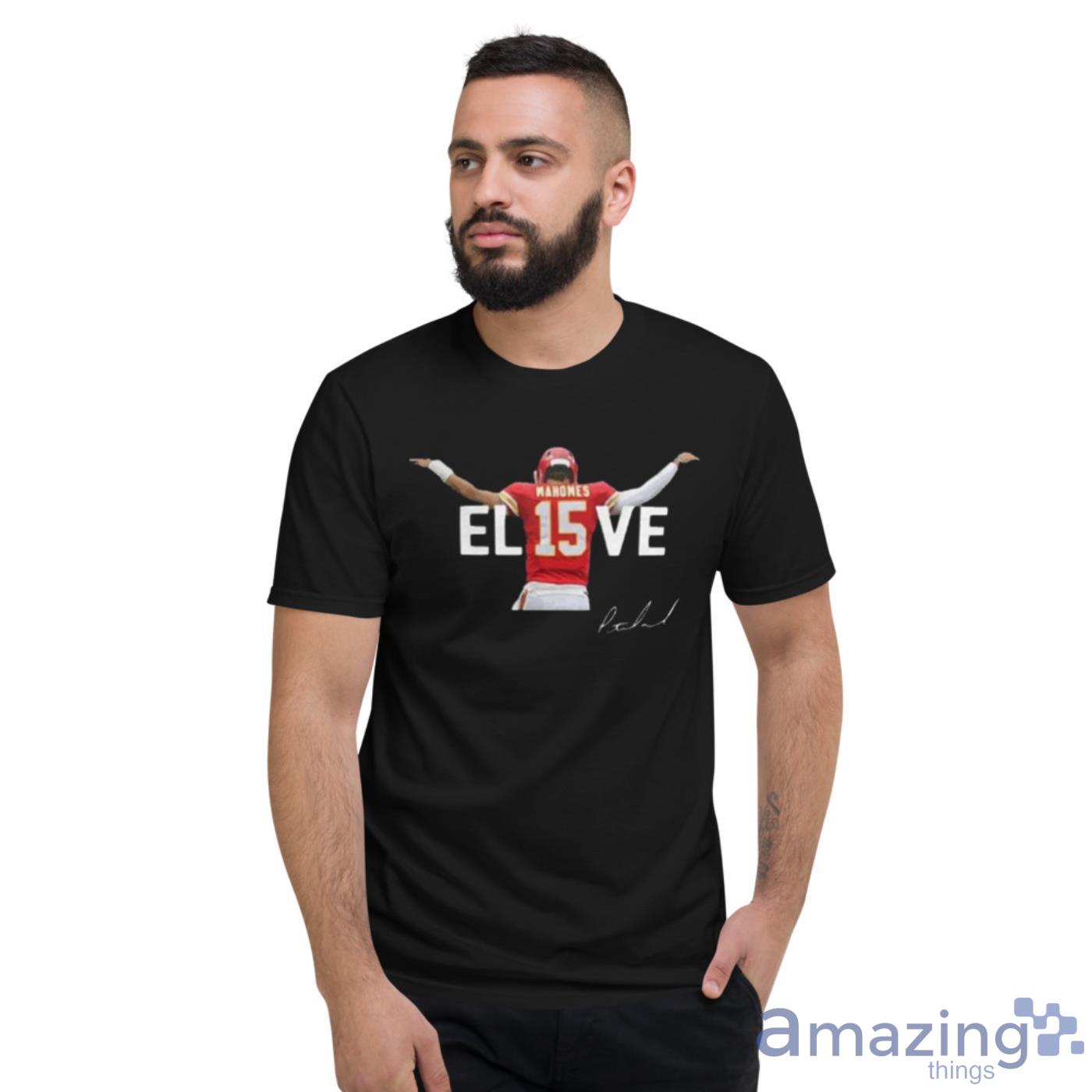 Kansas City Chiefs Patrick Mahomes 15 Believe Signature Shirt