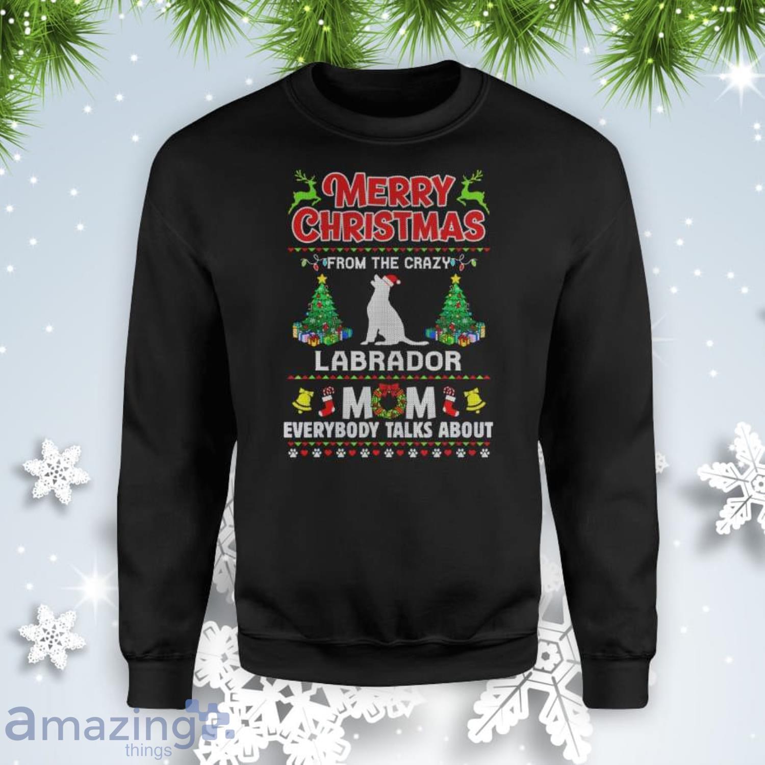 Labrador Mom Merry Xmas Ugly Christmas Sweatshirt Product Photo 1