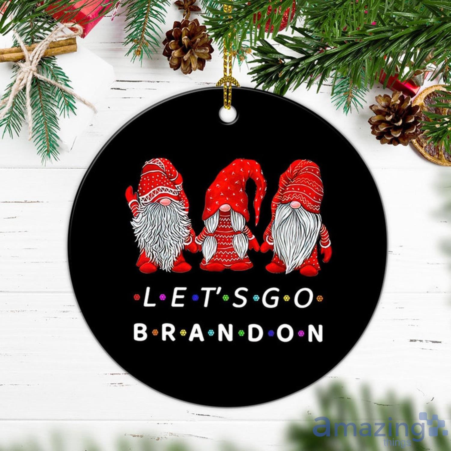 Let's Go Brandon Christmas Ornament Gnome FJB Ornament Product Photo 1