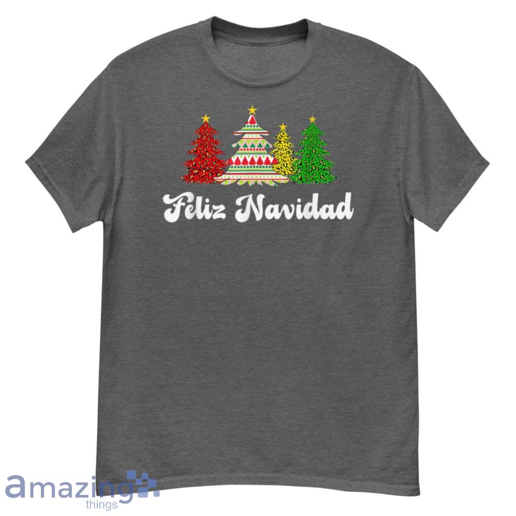 Matching Feliz Navidad Spanish Mexican Christmas Shirt - G500 Men’s Classic T-Shirt-1