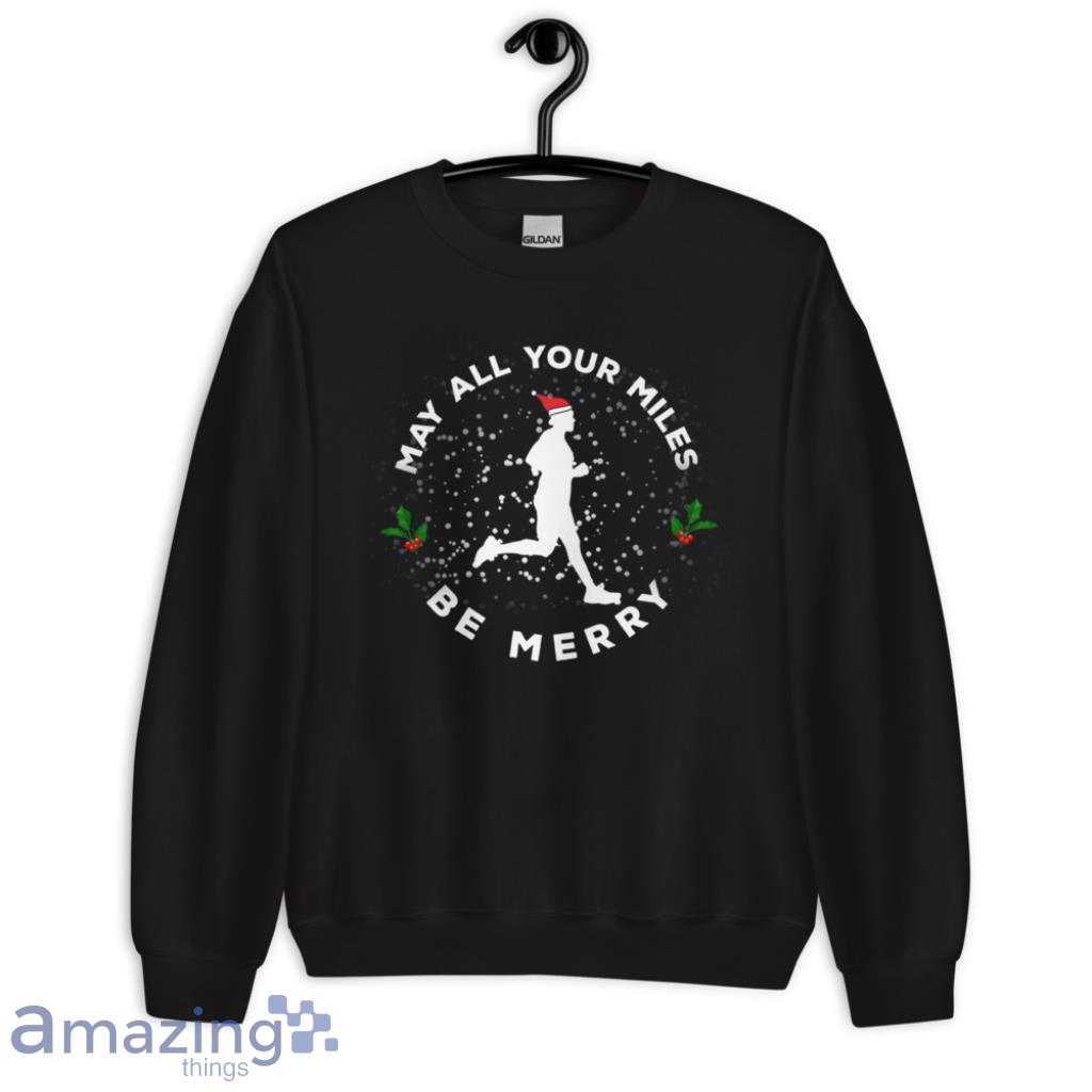 May All Your Millas Feliz Camisa Running Navidad Playera Sweatshirt image May All Your Millas Feliz Camisa Running Navidad Playera Sweatshirt - 2-Unisex Crewneck Sweatshirt