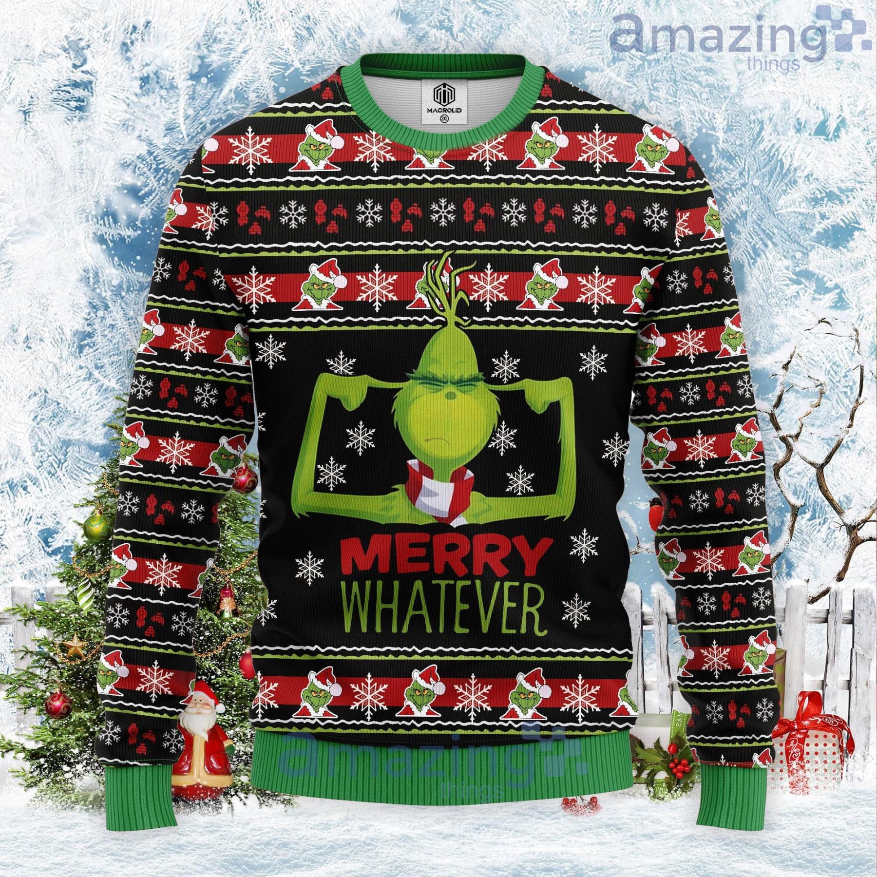 Merry Whatever The Grinch Ugly Christmas Sweater Product Photo 1
