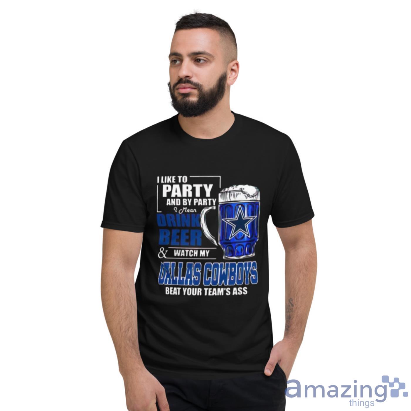 Dallas Cowboys Shirt, Beat By Dallas