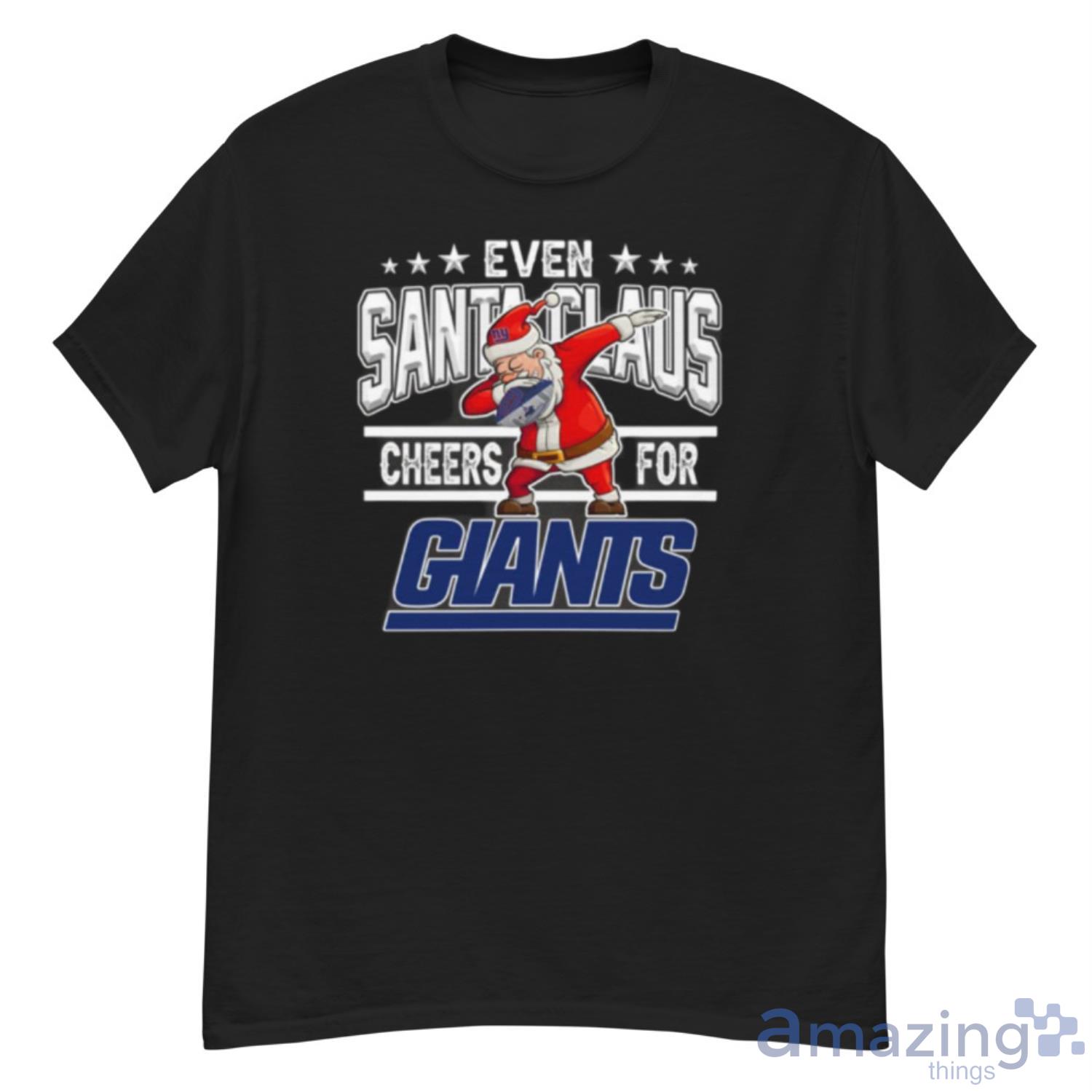 New York Giants Even Santa Claus Cheers For Christmas NFL Shirt For Fans - G500 Men’s Classic T-Shirt