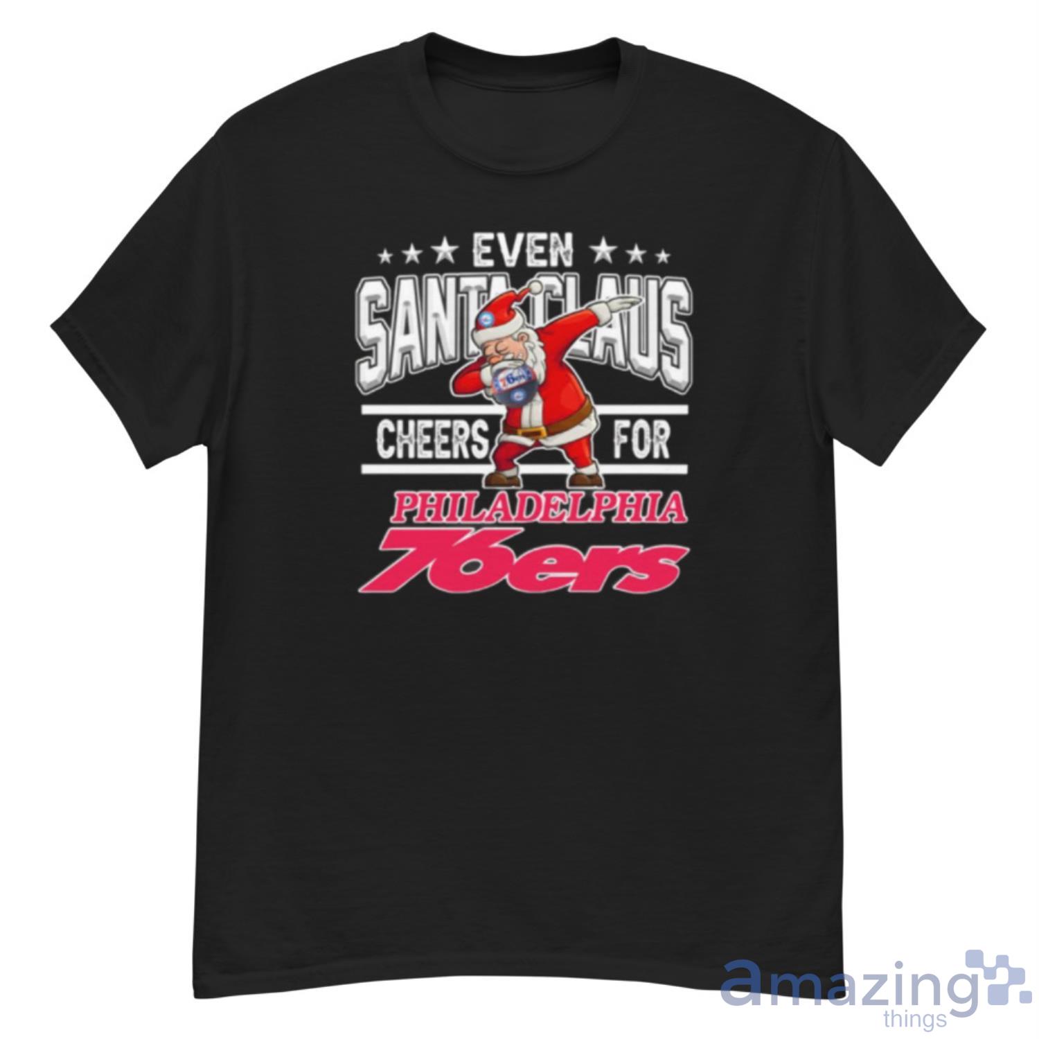 Philadelphia 76ers Even Santa Claus Cheers For Christmas NBA Shirt For Fans - G500 Men’s Classic T-Shirt