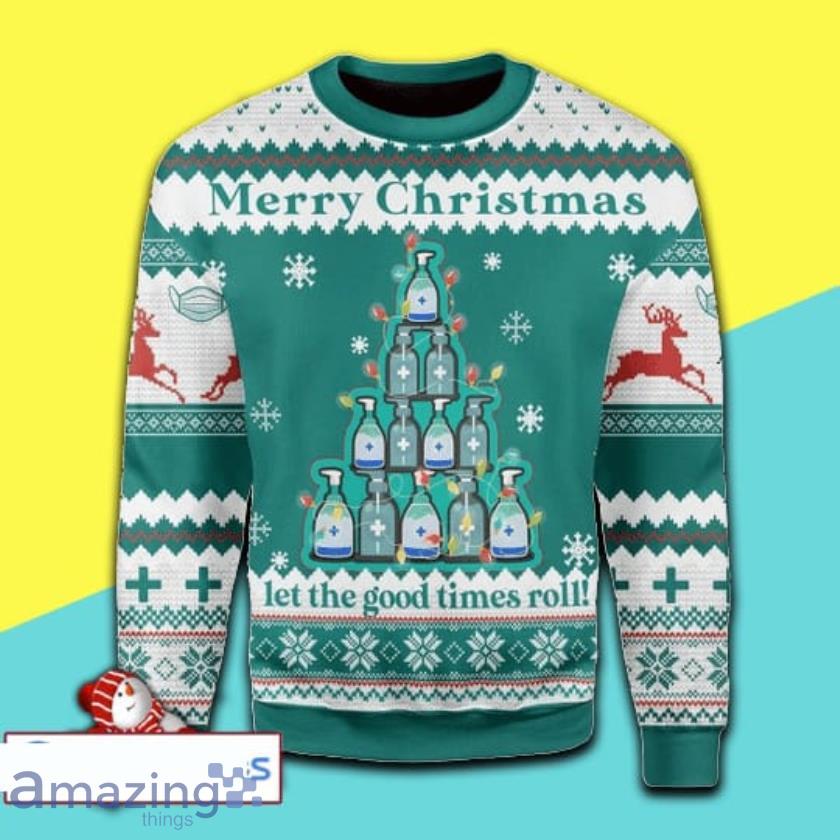 Sanitizer Let The Good Times Roll Party Full Print Ugly Christmas Sweater Product Photo 1