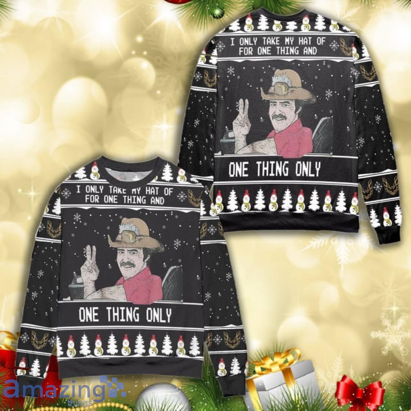 Smokey And The Bandit I Only Take My Hat Off For One Thing Knitting Pattern 3D Ugly Christmas Sweater Product Photo 1