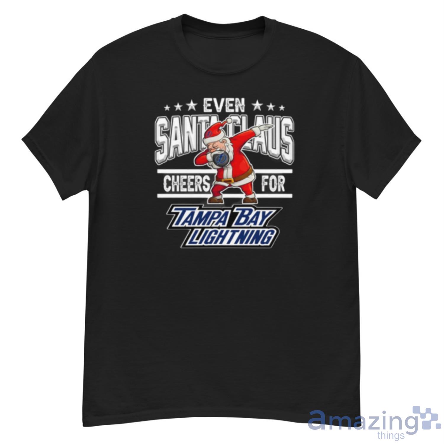 Tampa Bay Lightning Even Santa Claus Cheers For Christmas NHL Shirt For Fans - G500 Men’s Classic T-Shirt