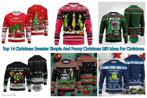 Top 14 Christmas Sweater Simple And Funny Christmas Gift Ideas For Christmas