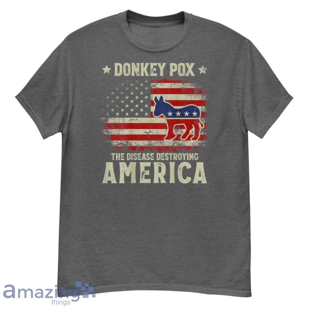 Biden Donkey Pox The Disease Destroying America Back T-Shirt - G500 Men’s Classic T-Shirt-1