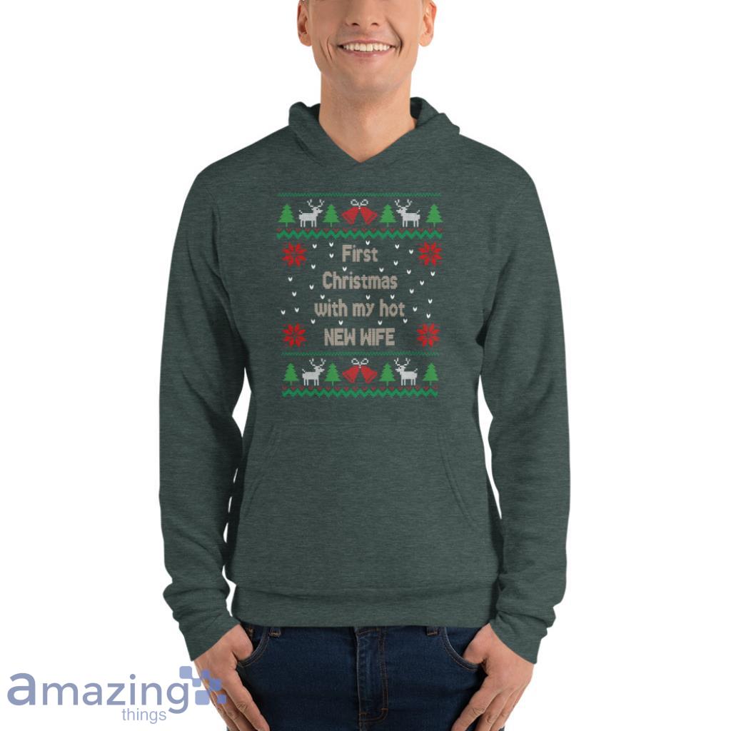 Christmas With Hot Wife Ugly Design Graphic Sweatshirt image Christmas With Hot Wife Ugly Design Graphic Sweatshirt - Unisex Fleece Pullover Hoodie-1