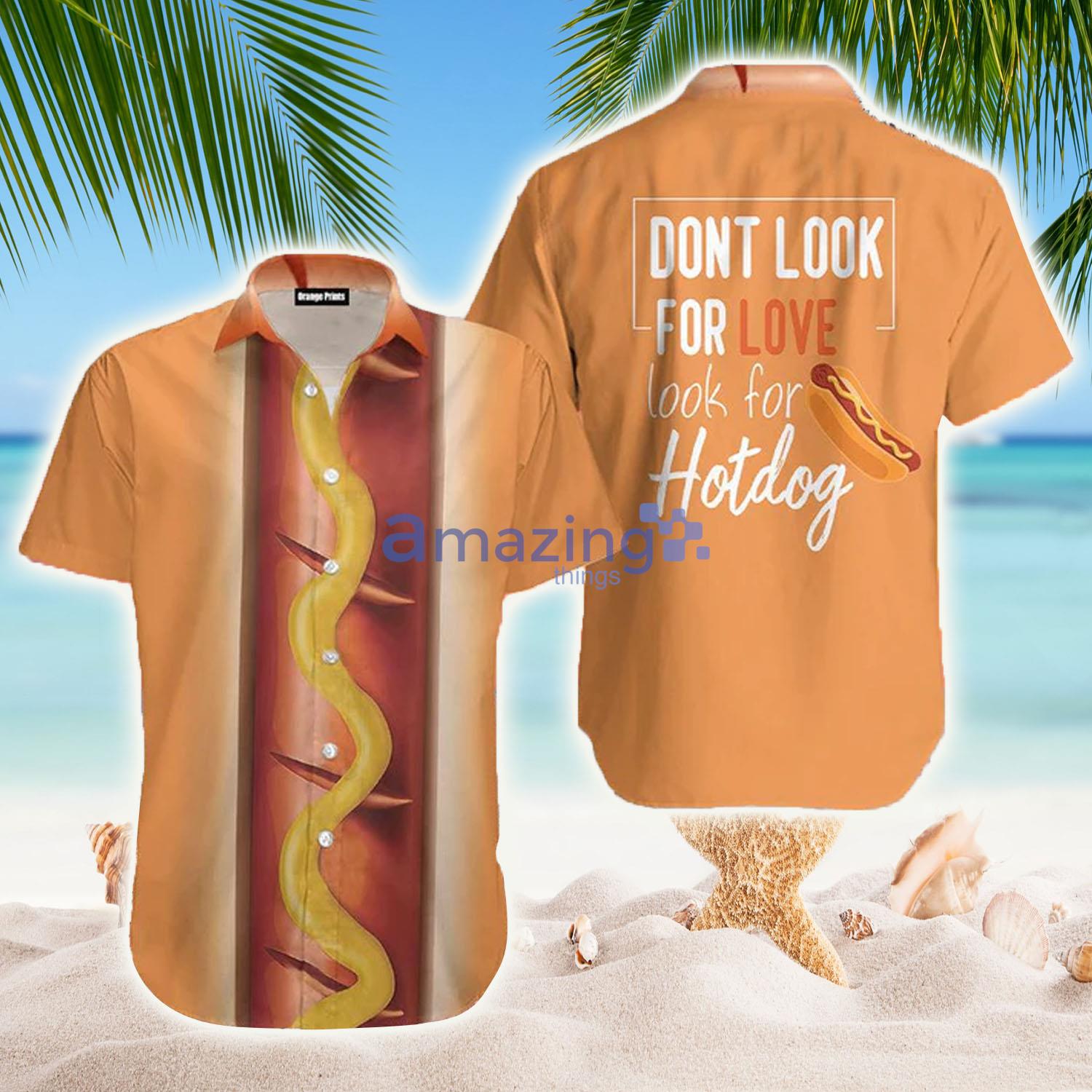 Dont Look Funny Hot Dog Hawaiian Shirt - Dont Look Funny Hot Dog Hawaiian Shirt