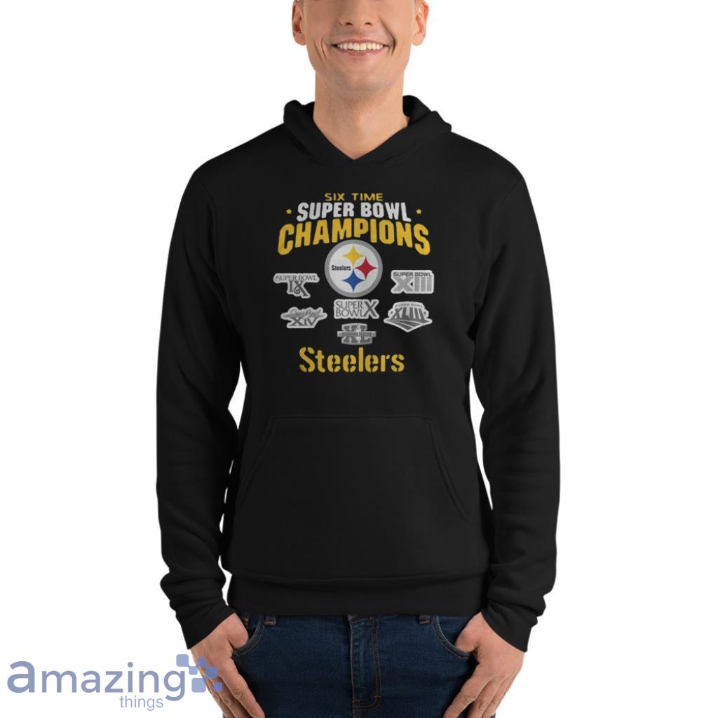 Six Time Champs Pittsburgh Steelers Shirt - Shibtee Clothing