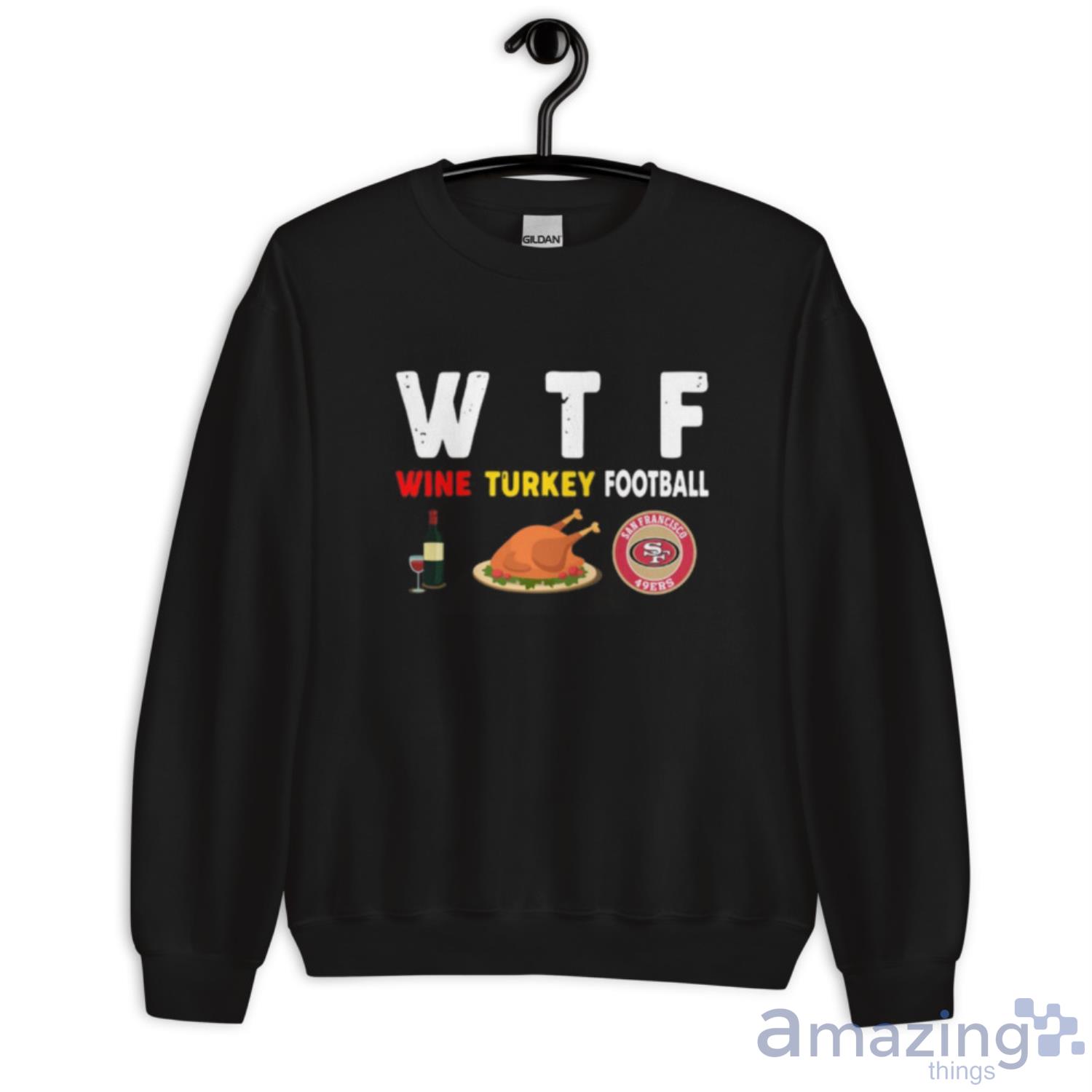 San Francisco 49ers Turkey Thanksgiving Shirt, hoodie, sweater