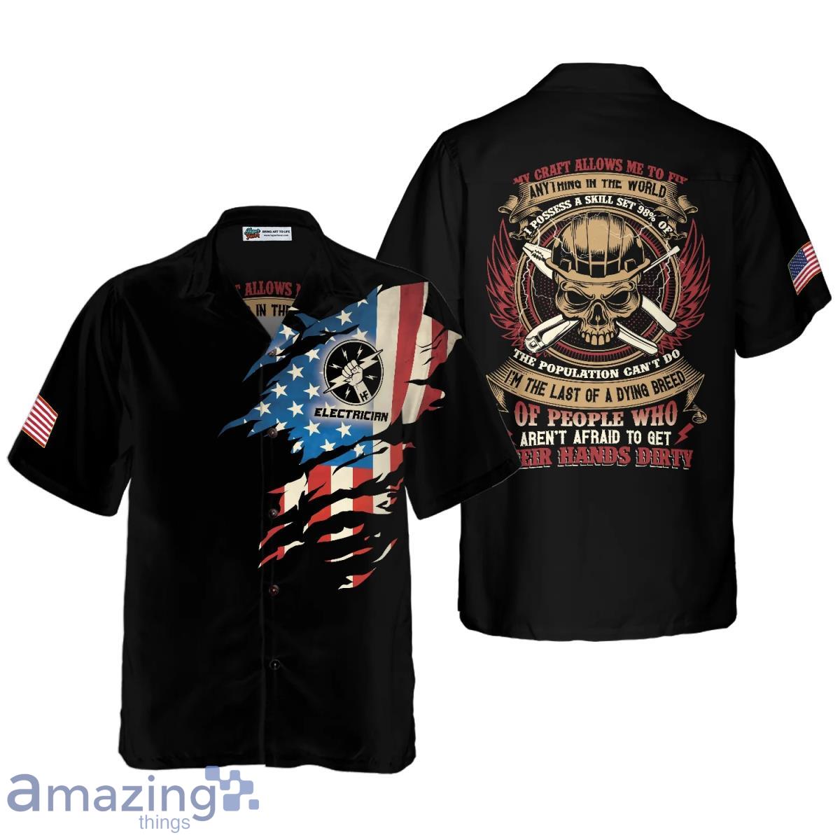 Electrician My Craft Allows Me To Fix Anything Hawaiian Shirt Best Gift For Men And Women Product Photo 1