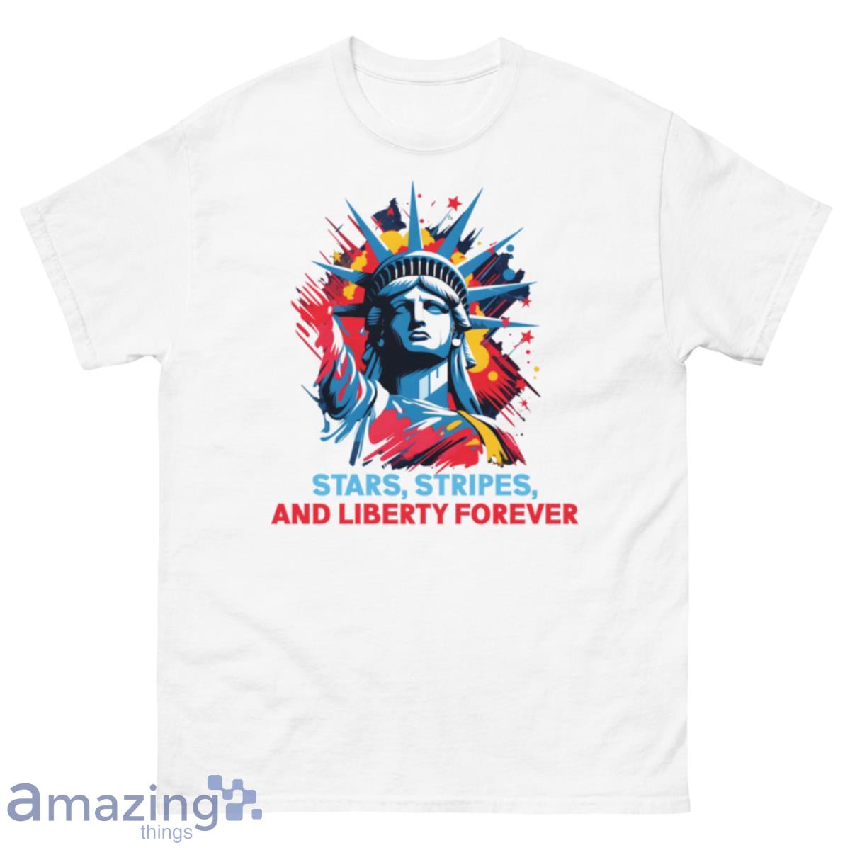 Forth Of July Star, Stripes, and Liberty forever Happy 4th of July Shirt - 500 Men’s Classic Tee Gildan