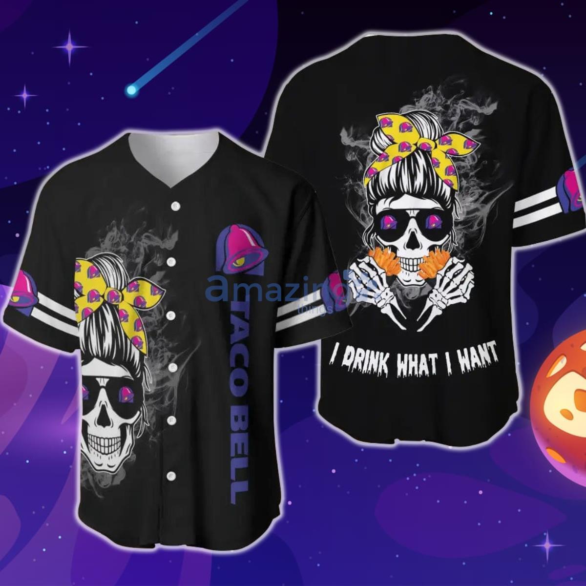 Taco Bell Women I Drink What I Want Baseball Jersey Product Photo 1