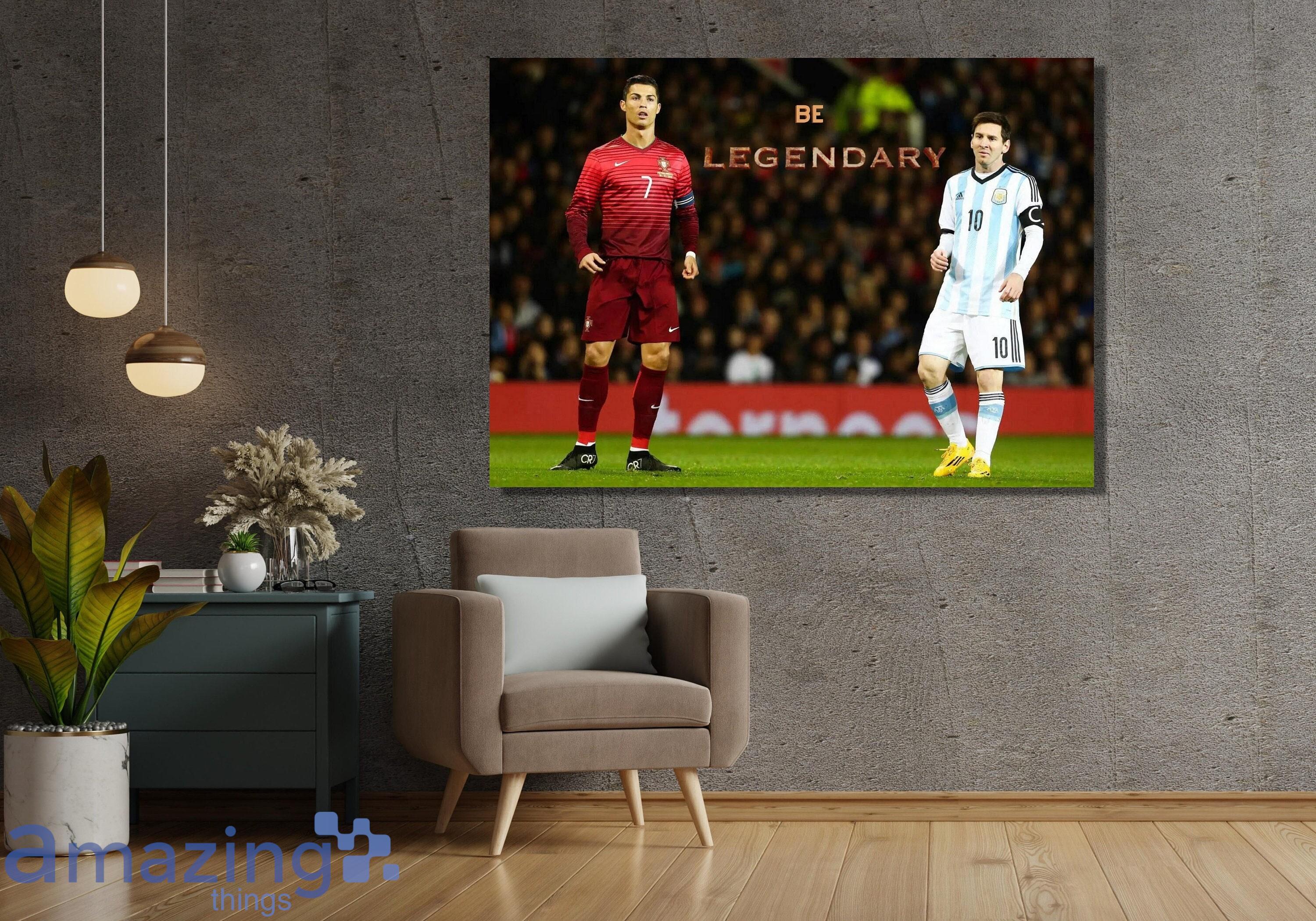 Be Legendary Ronaldo Messi Canvas Wall Art Poster Product Photo 1