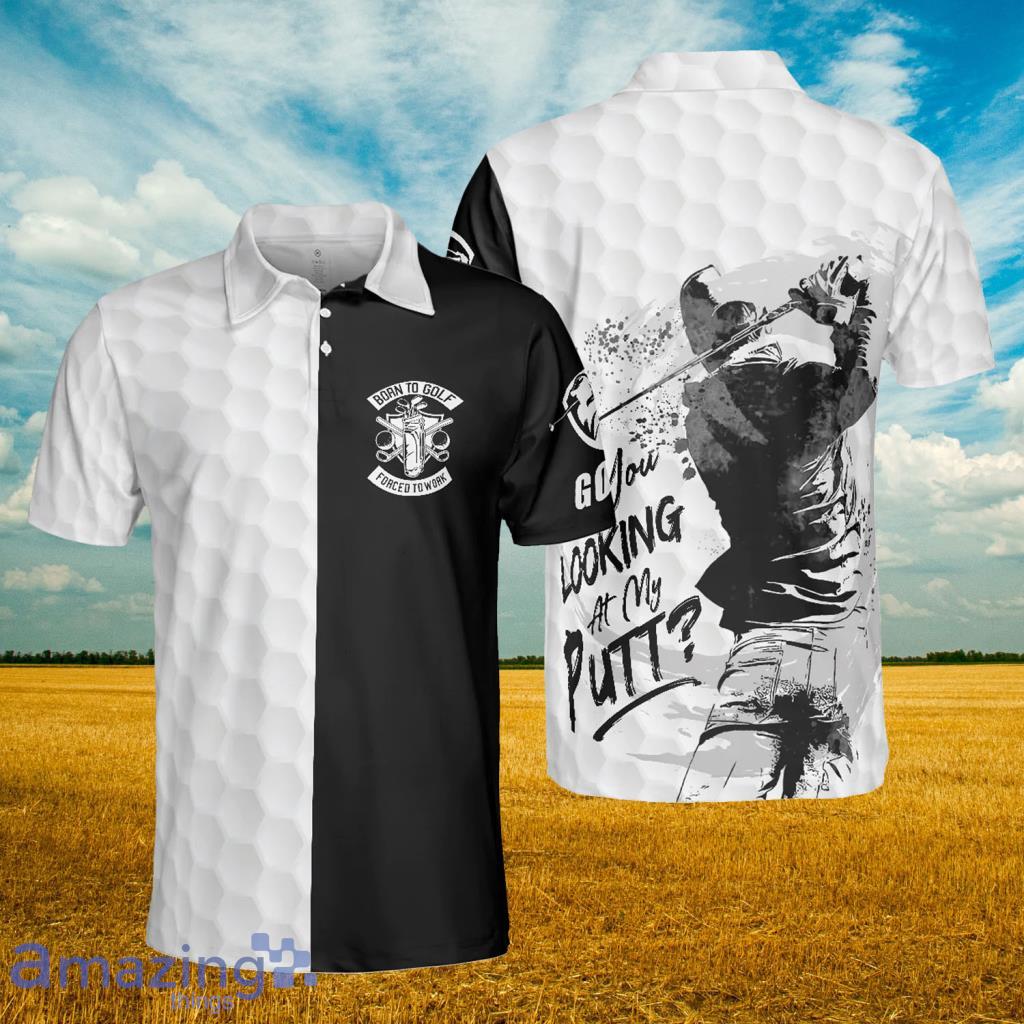 Black & White Are You Looking At My Putt Golf Polo Shirt - Black & White Are You Looking At My Putt Golf Polo Shirt Black & White Are You Looking At My Putt Golf Polo Shirt - Black & White Are You Looking At My Putt Golf Polo Shirt