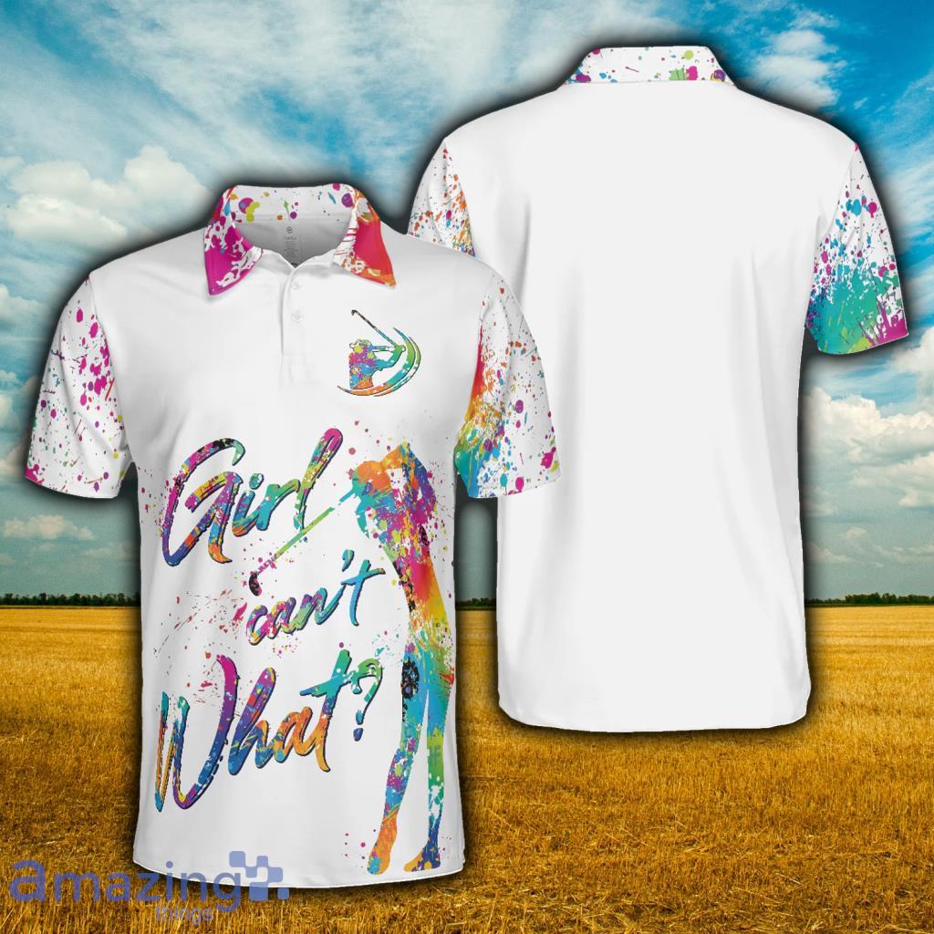Girl Can't What Golf Short Sleeve Polo Shirt - Girl Can't What Golf Short Sleeve Polo Shirt