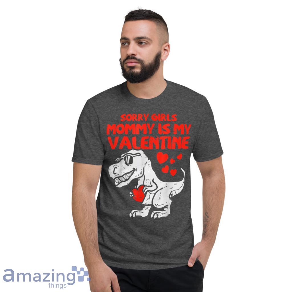 Girls Mommy Is My Valentine Toddler Boys Valentine Day T Shirt image Girls Mommy Is My Valentine Toddler Boys Valentine Day T-Shirt - Short Sleeve T-Shirt-1