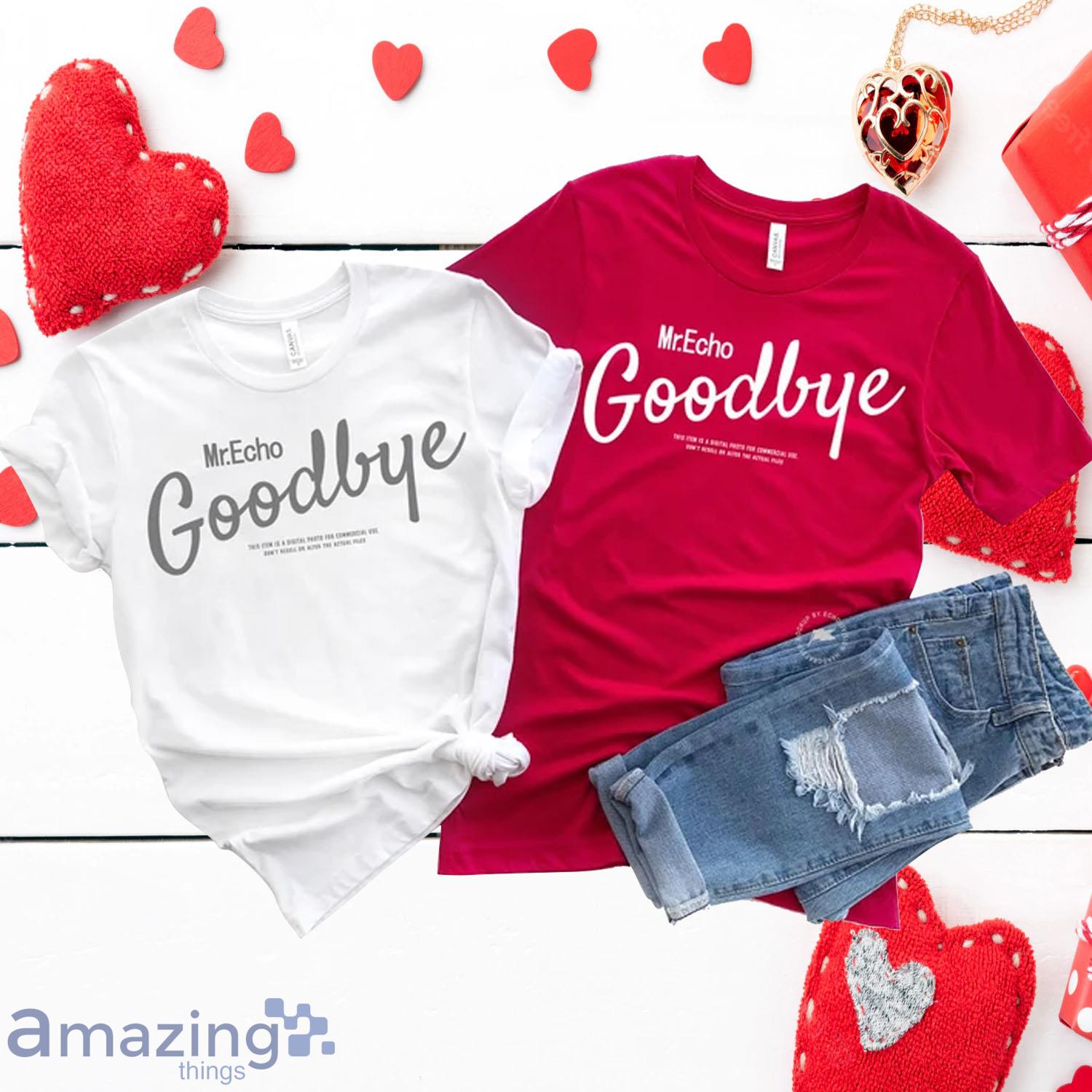 Goodbye Valentine Custom Name Couple Bella T-Shirt - Goodbye Valentine Custom Name Couple Bella T-Shirt Goodbye Valentine Custom Name Couple Bella T-Shirt - Goodbye Valentine Custom Name Couple Bella T-Shirt