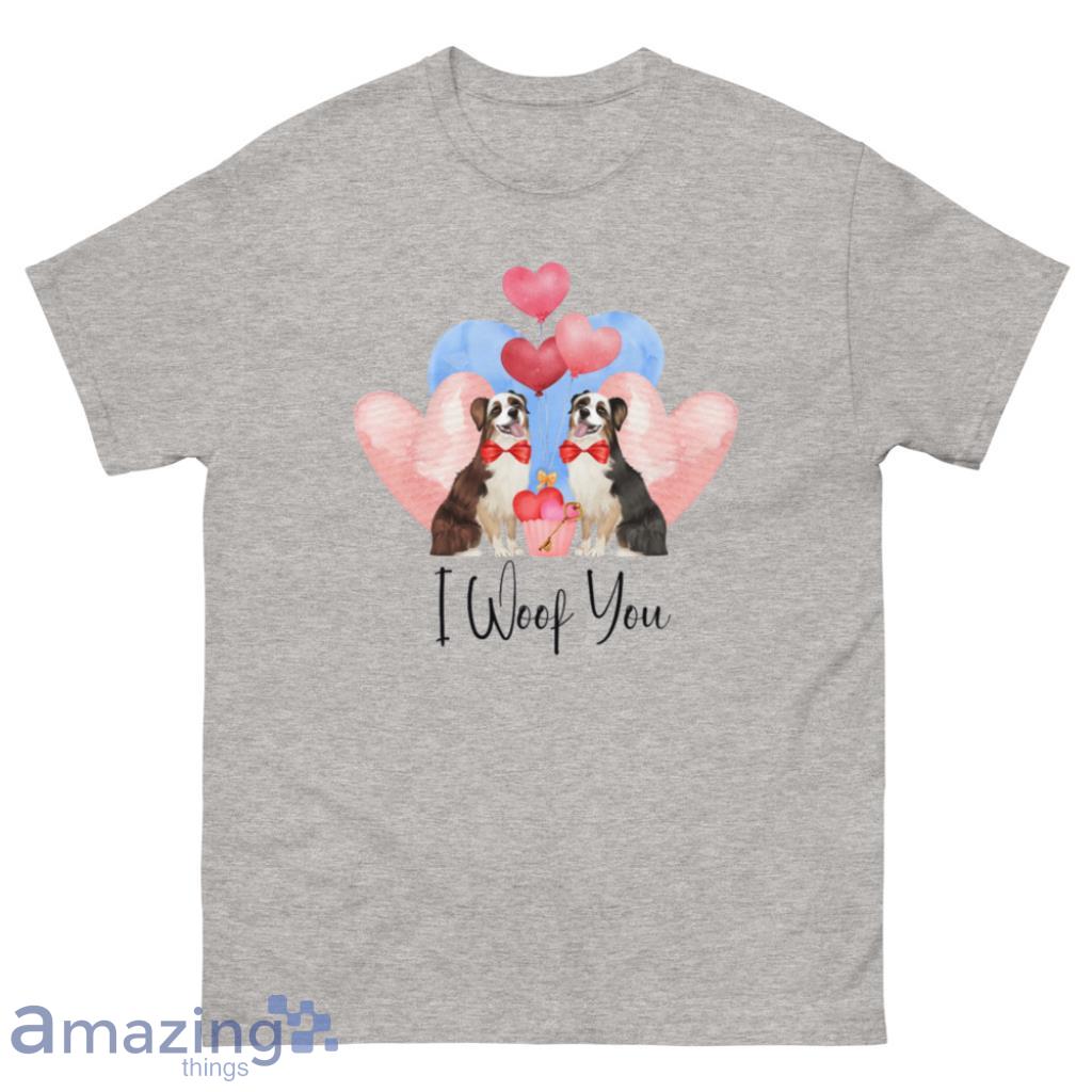 I Woof You Shirt,My Dog Is My Valentine Shirt - 500 Men’s Classic Tee Gildan