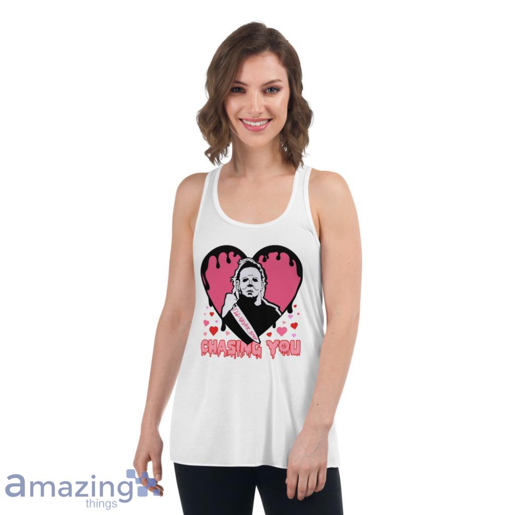 I'll Never Stop Chasing You Valentines Day Shirt image I'll Never Stop Chasing You Valentines Day Shirt
