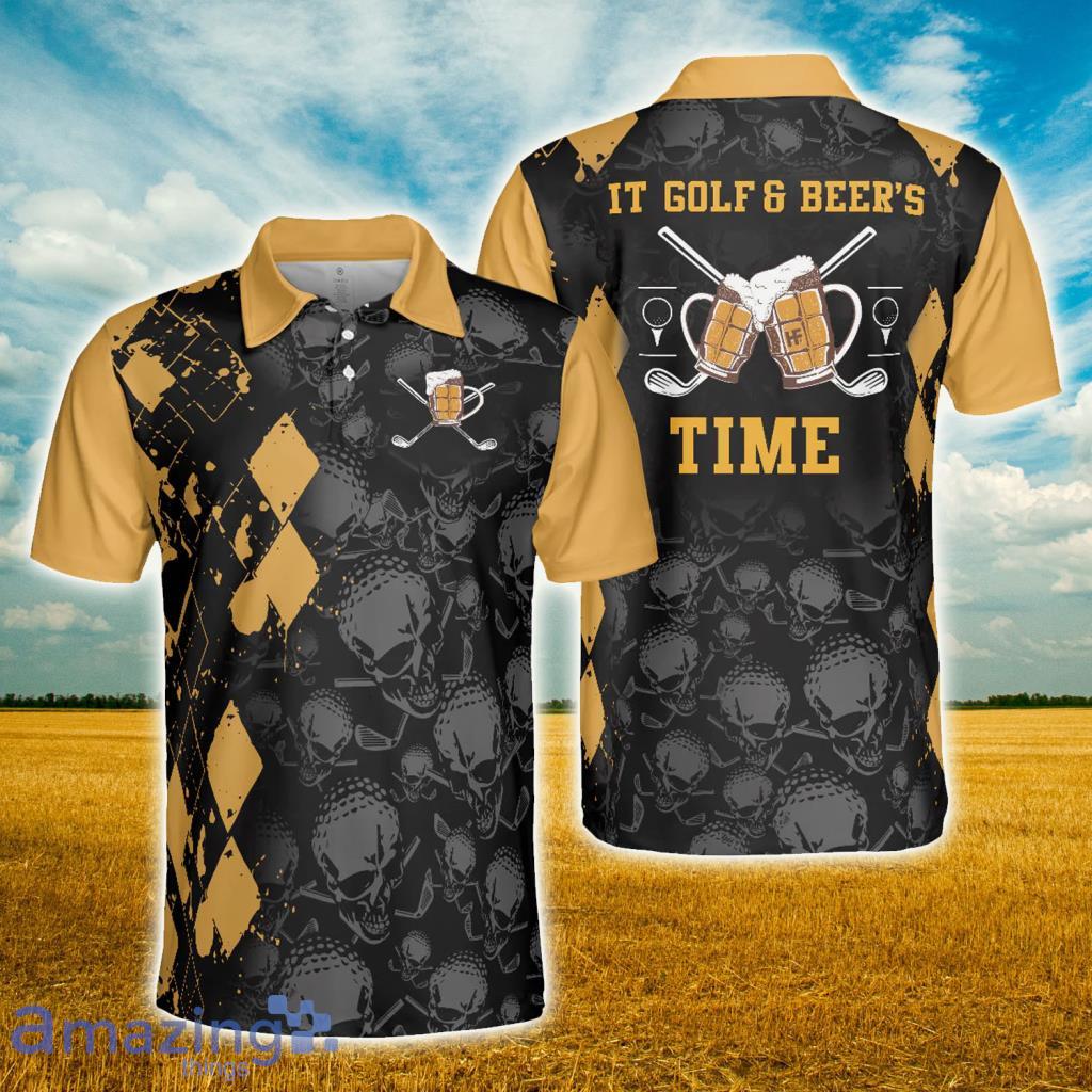 It Golf _ Beer_s Time Polo Shirt - It Golf _ Beer_s Time Polo Shirt It Golf _ Beer_s Time Polo Shirt - It Golf _ Beer_s Time Polo Shirt