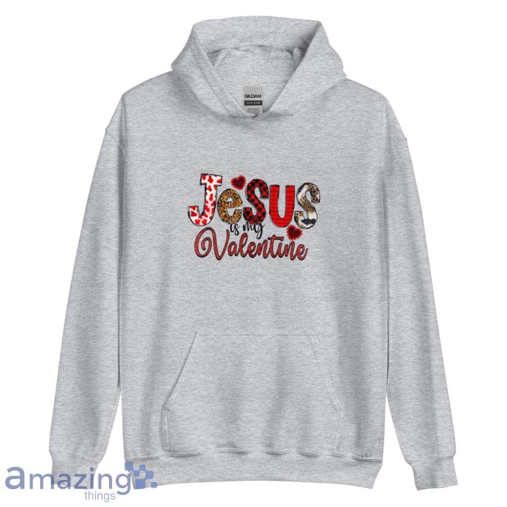 Jesus Is My Valentine Shirt image Jesus Is My Valentine Shirt - Unisex Heavy Blend Hooded Sweatshirt