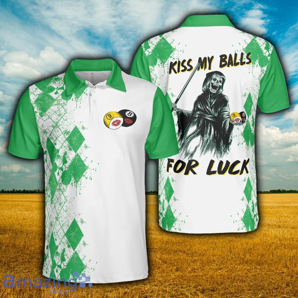 Kiss My Balls Polo Shirt - Kiss My Balls Polo Shirt