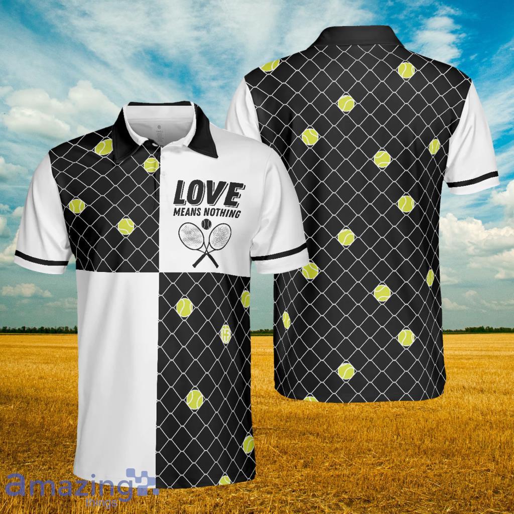 Love Means Nothing Tennis Polo Shirt - Love Means Nothing Tennis Polo Shirt