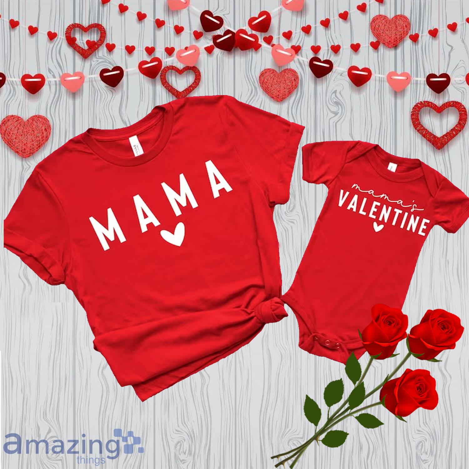 Mama Valentine Mother and Girl Matching Shirt - Mama Valentine Mother and Girl Matching Shirt