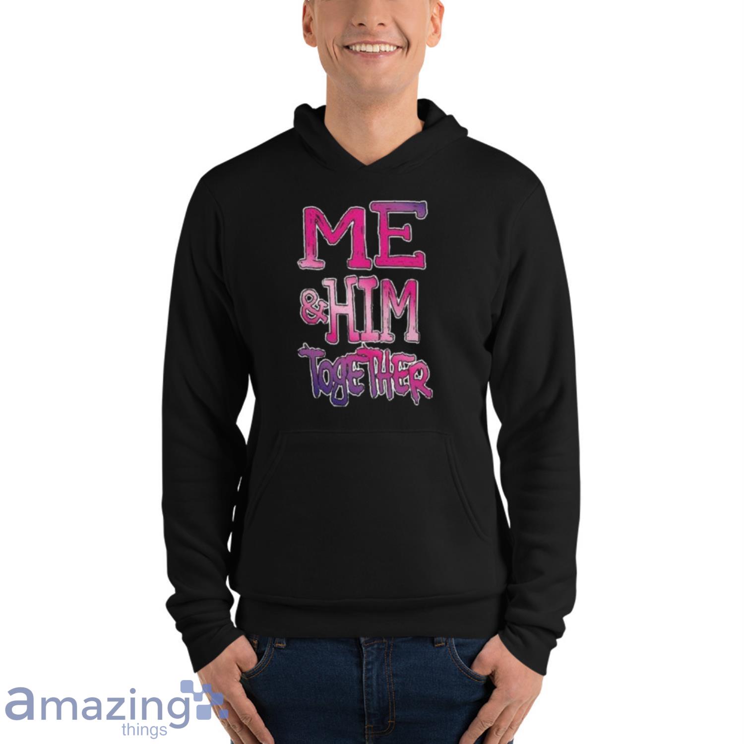 Me And Him Together Great Couples Shirt Gift For Valentine Day image Me And Him Together Great Couples Shirt Gift For Valentine Day Product Photo 8
