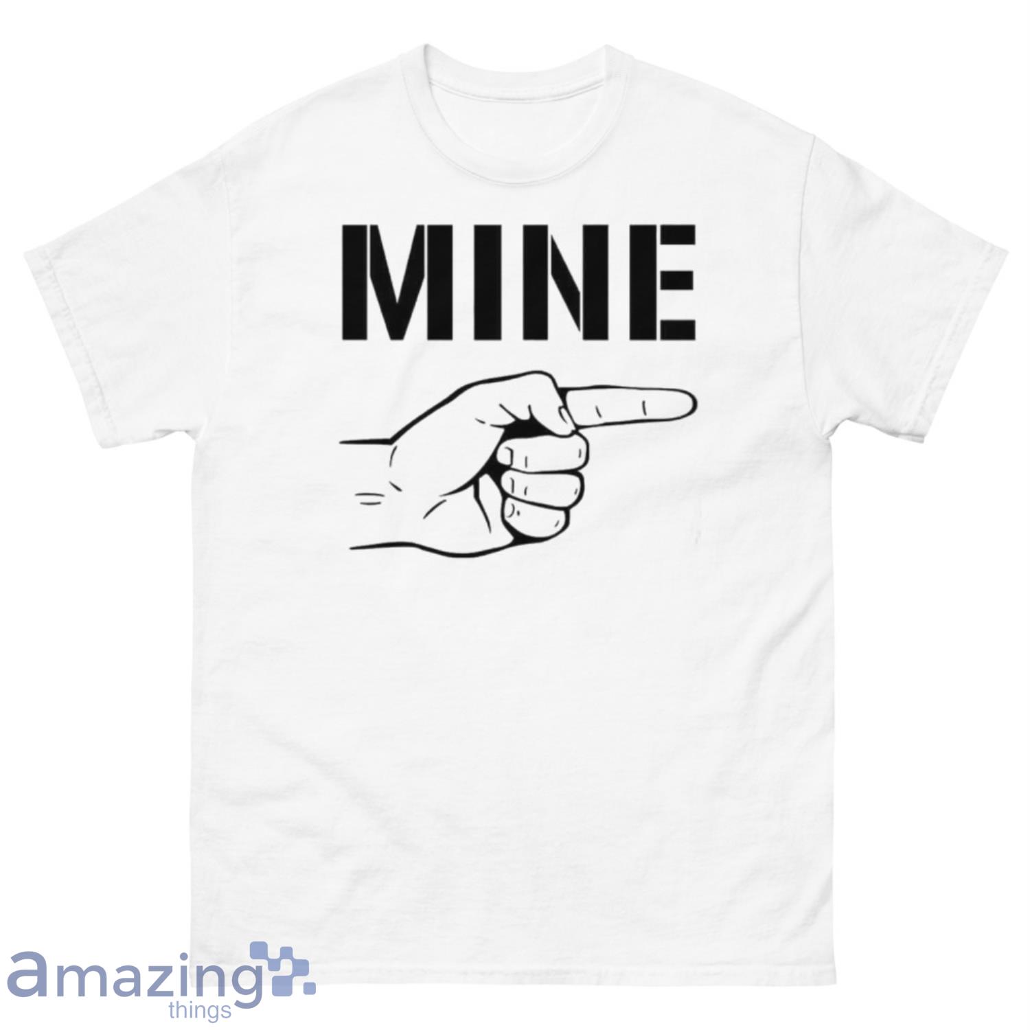 MINE Couples Matching shirt Happy Valentine Day image MINE Couples Matching shirt Happy Valentine Day Product Photo 2