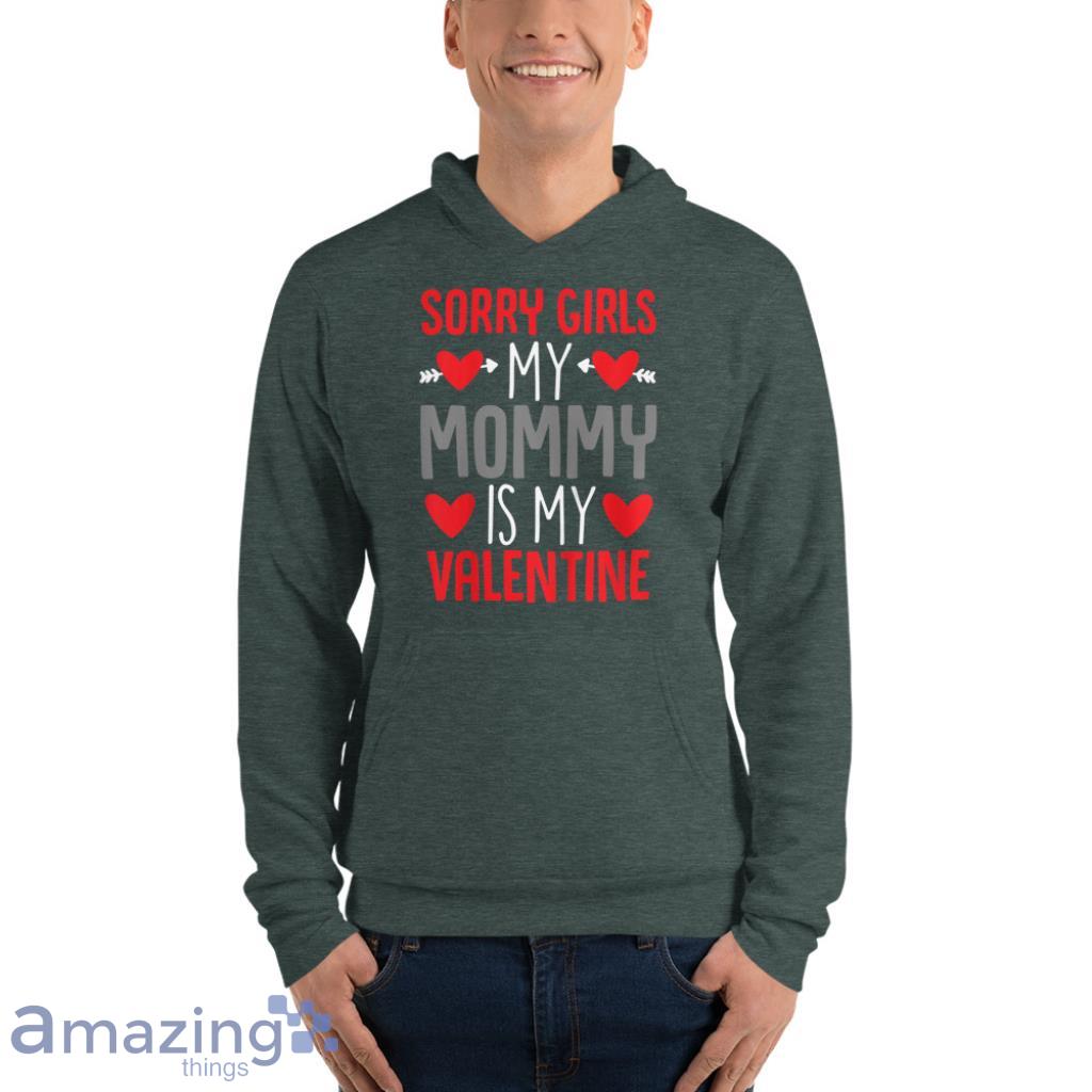 Mommy Is My Valentine Day Couple Shirt image Mommy Is My Valentine Day Couple Shirt - Unisex Fleece Pullover Hoodie-1