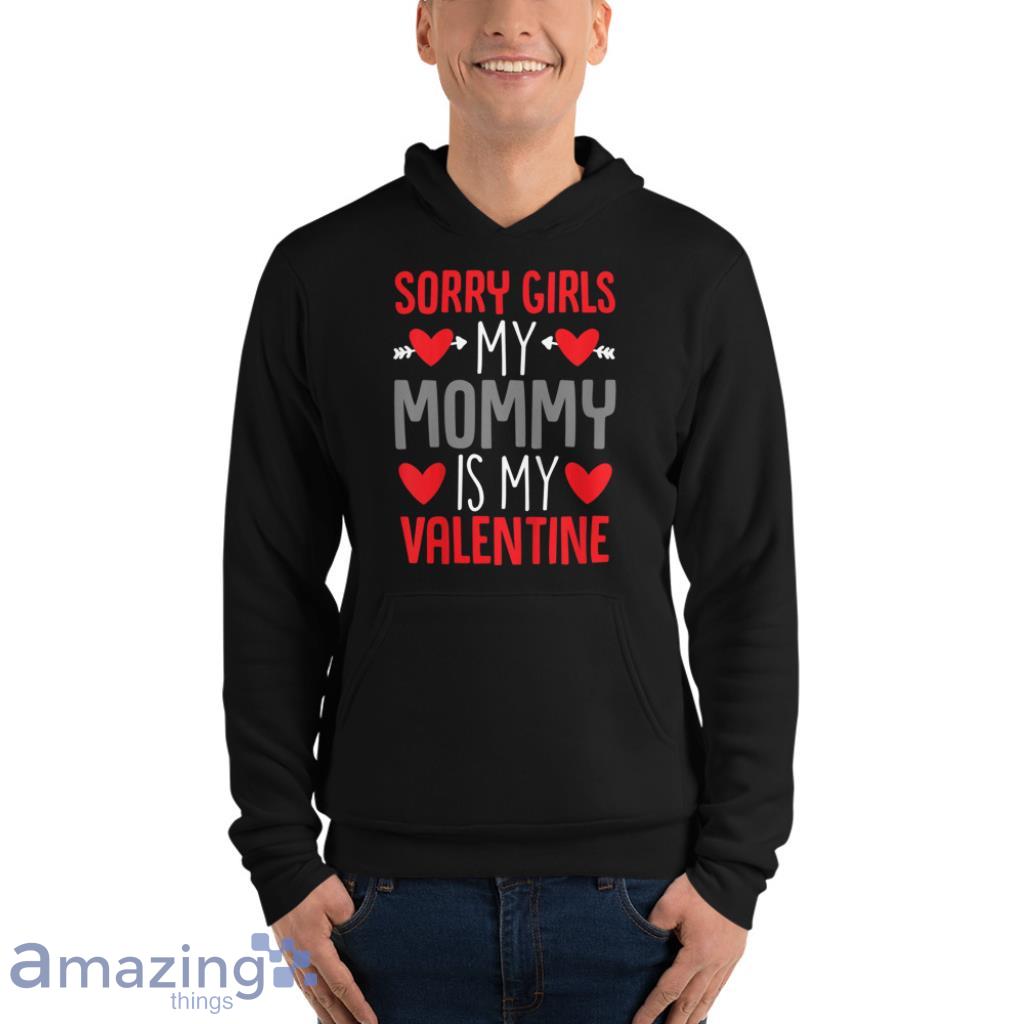 Mommy Is My Valentine Day Couple Shirt image Mommy Is My Valentine Day Couple Shirt - Unisex Fleece Pullover Hoodie